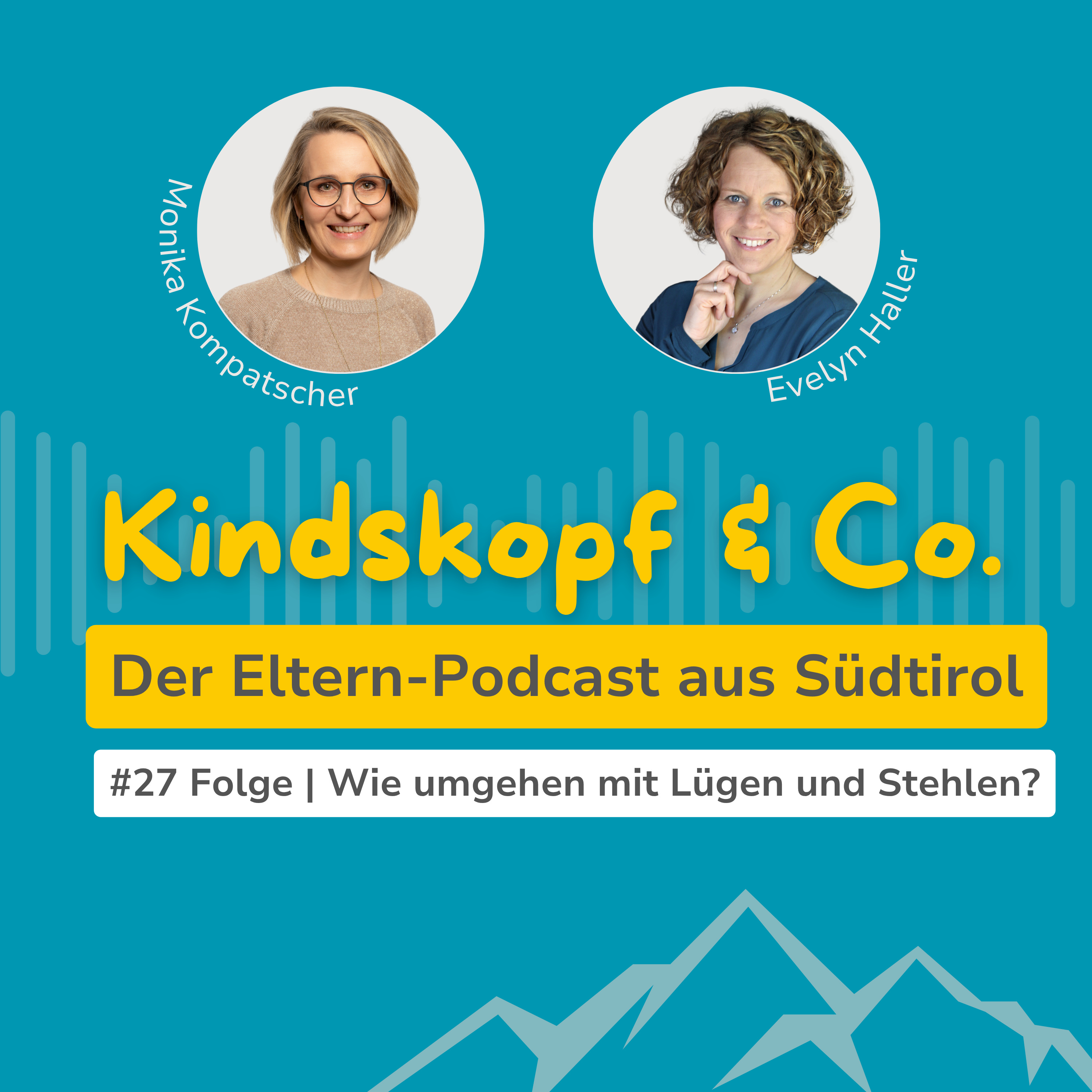 #27 Folge | Warum Kinder stehlen und lügen episode artwork