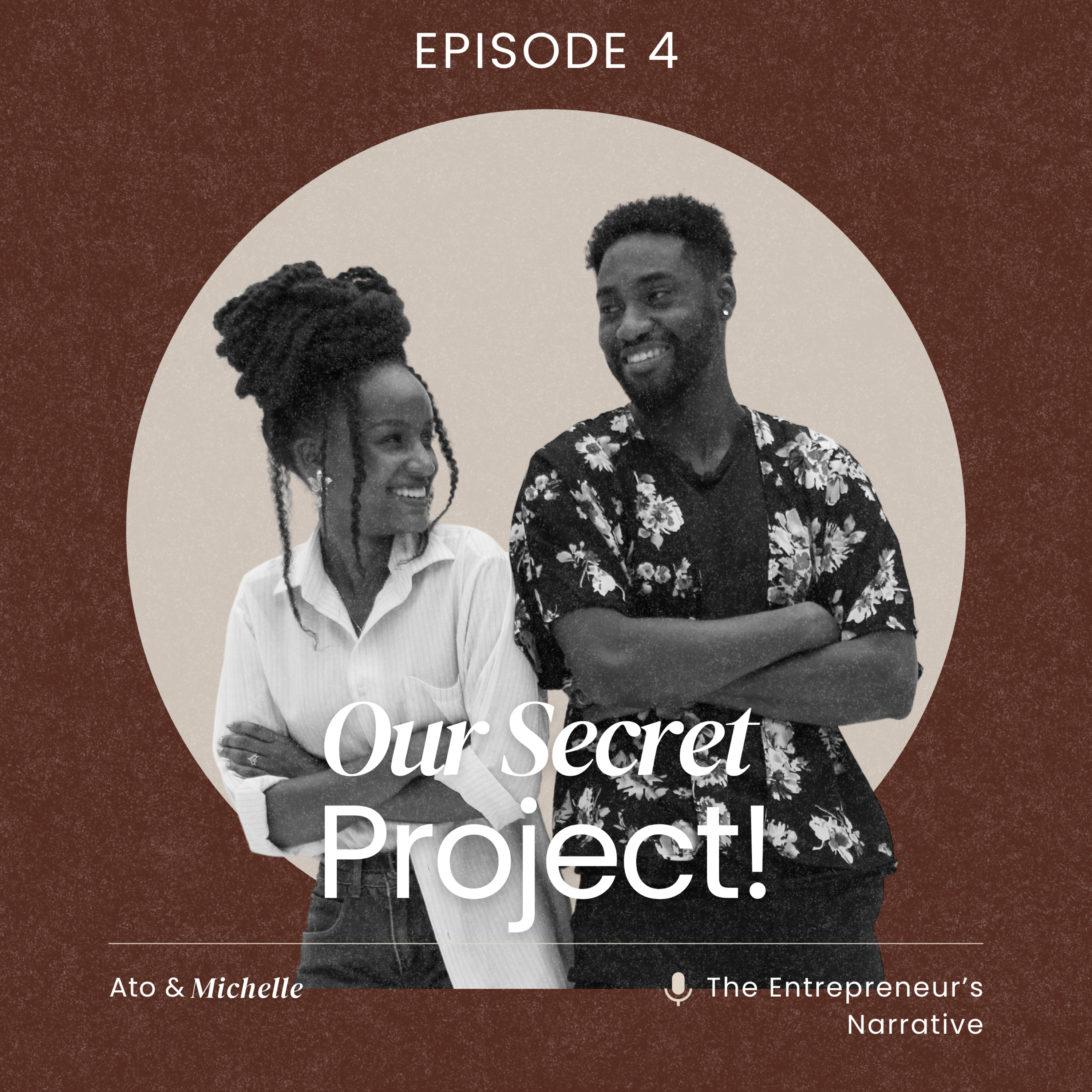 Whose Idea Was It to Mix Marriage and Business?! | The Entrepreneur's Narrative E4 episode artwork