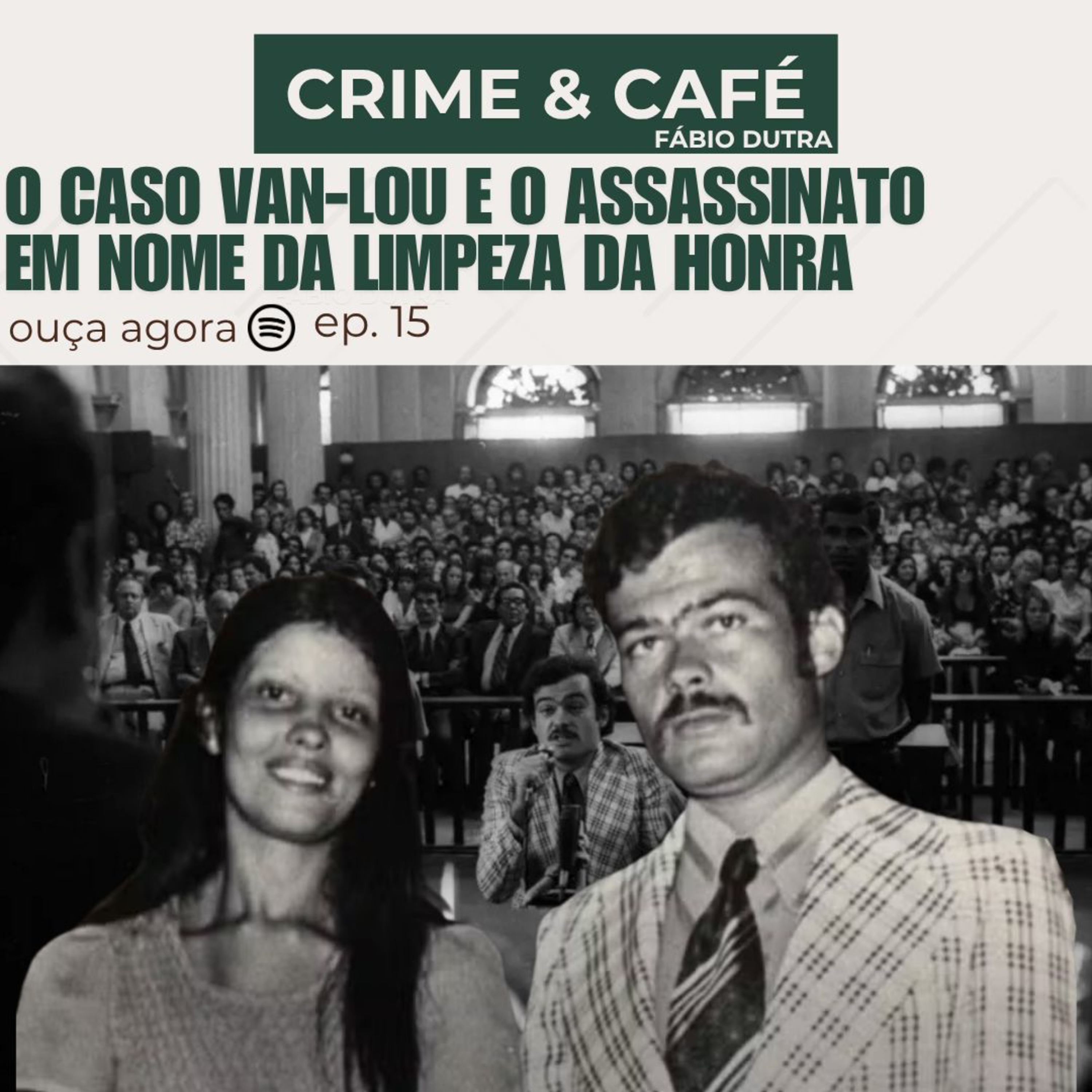 #15 Van-Lou: o pacto mortal da ditadura episode artwork