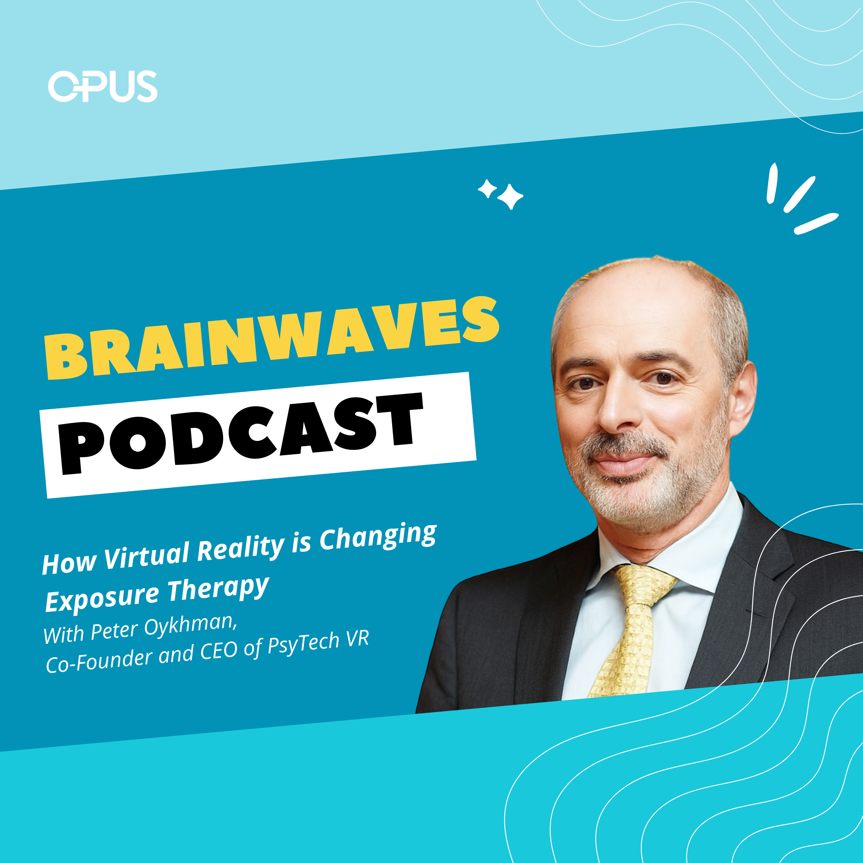 How Virtual Reality is Changing Exposure Therapy | Peter Oykhman, Co-Founder and CEO of PsyTech VR