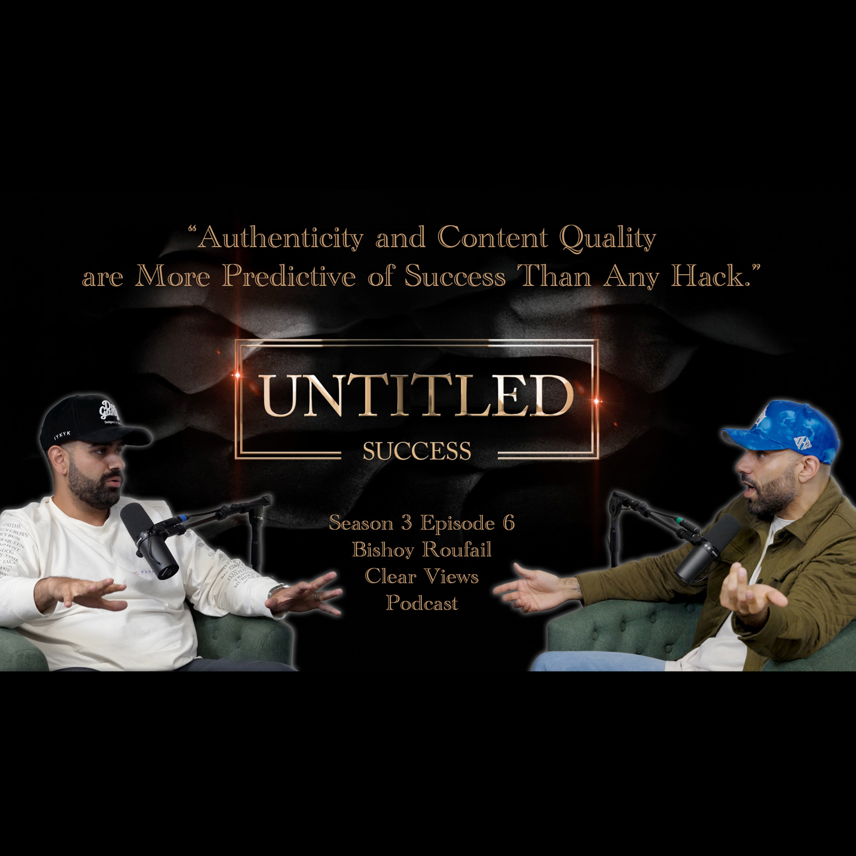 The Unexpected Power of Relatable Content | Bishoy Roufail with Clear Views Podcast episode artwork