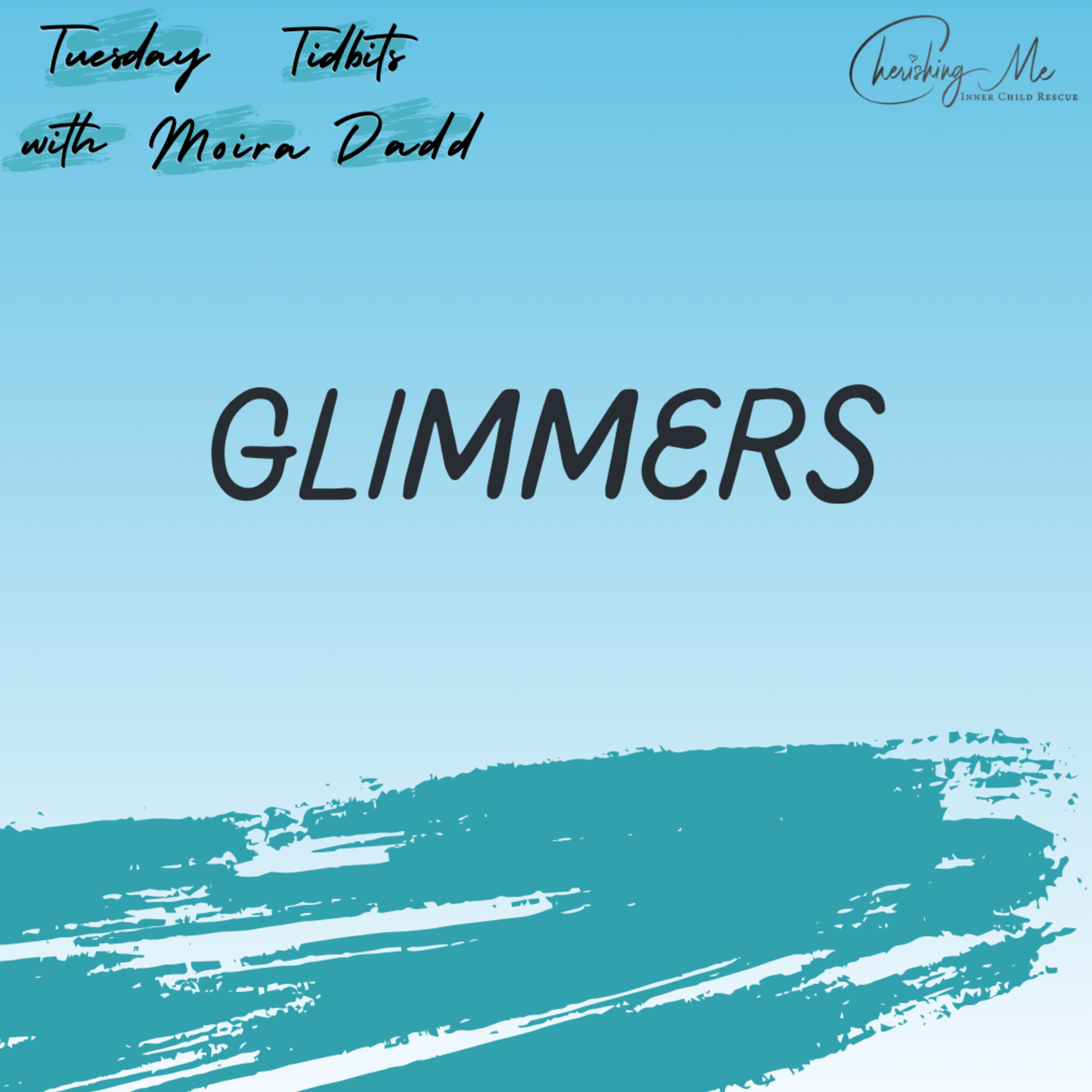 Tuesday Tidbits with Moira Dadd