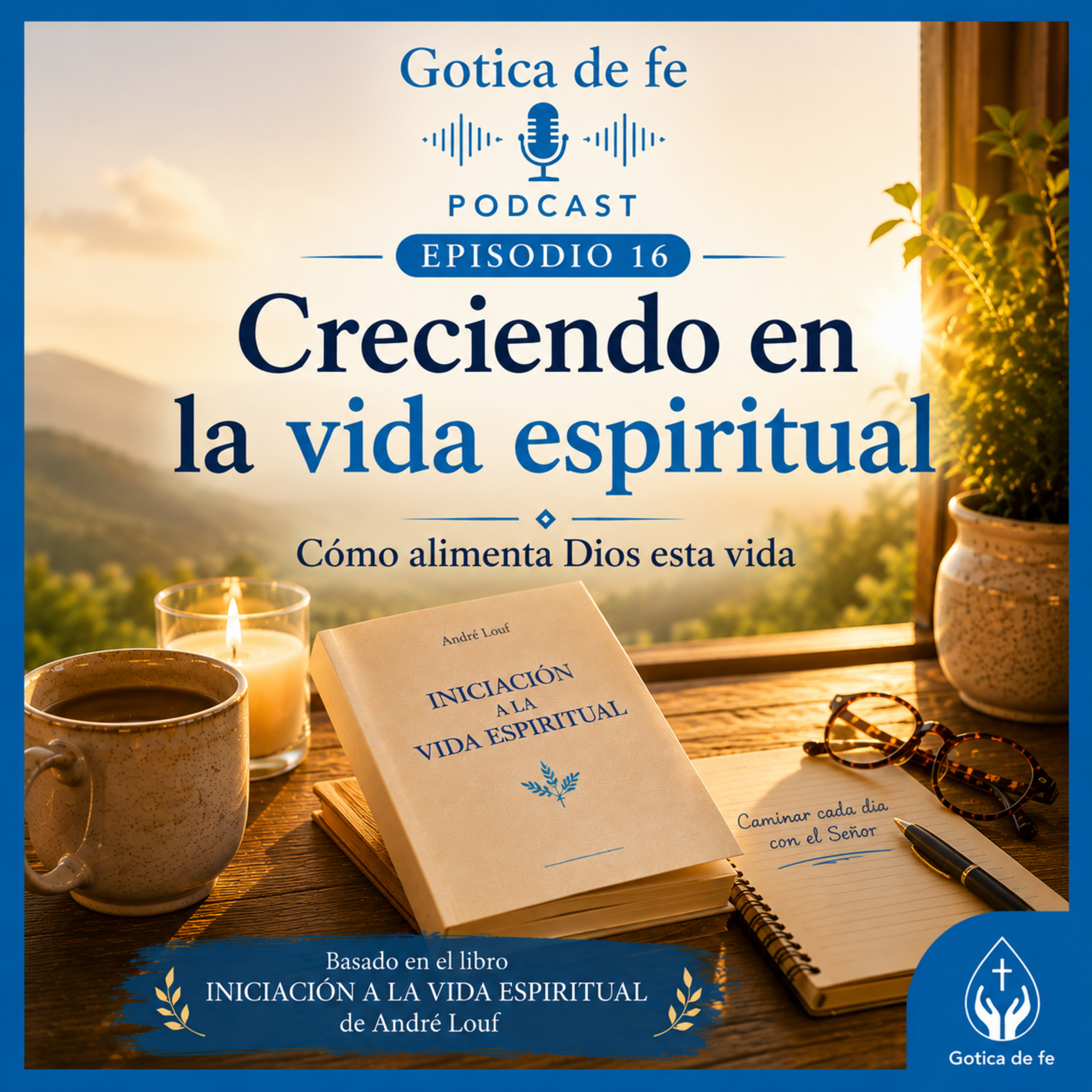 Portada de El podcast de Gotica de Fe