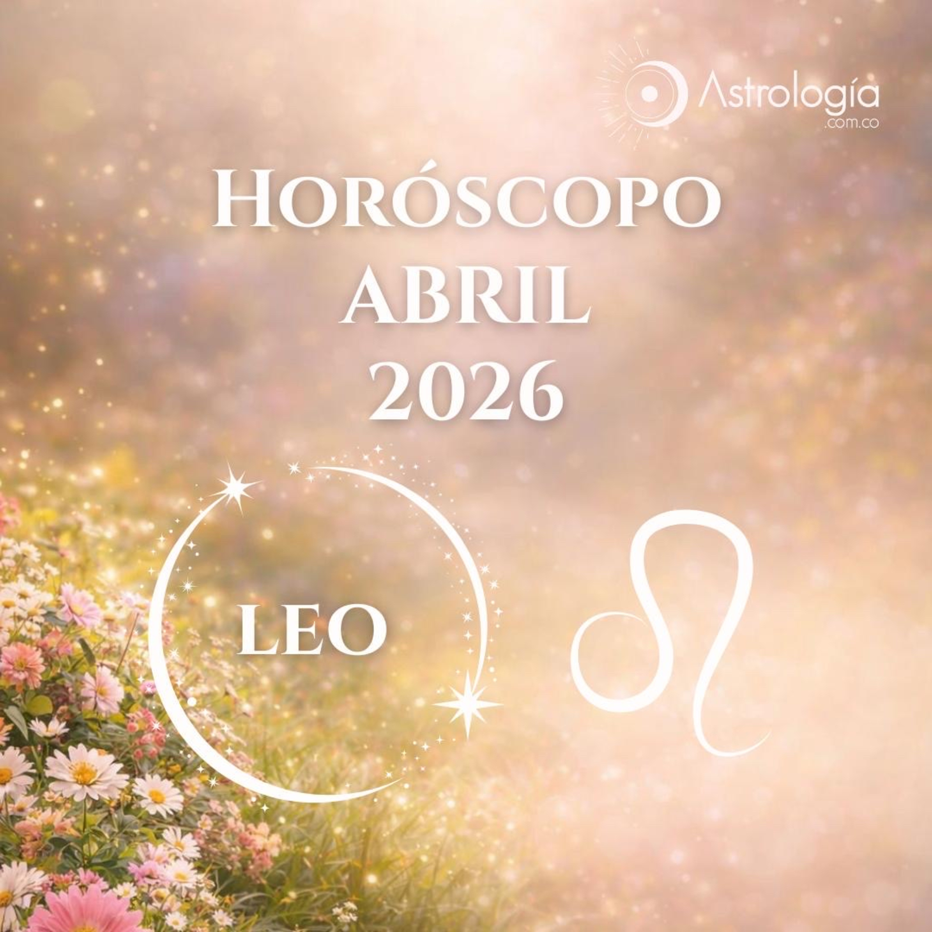  Leo | Horóscopo para abril de 2026 episode artwork