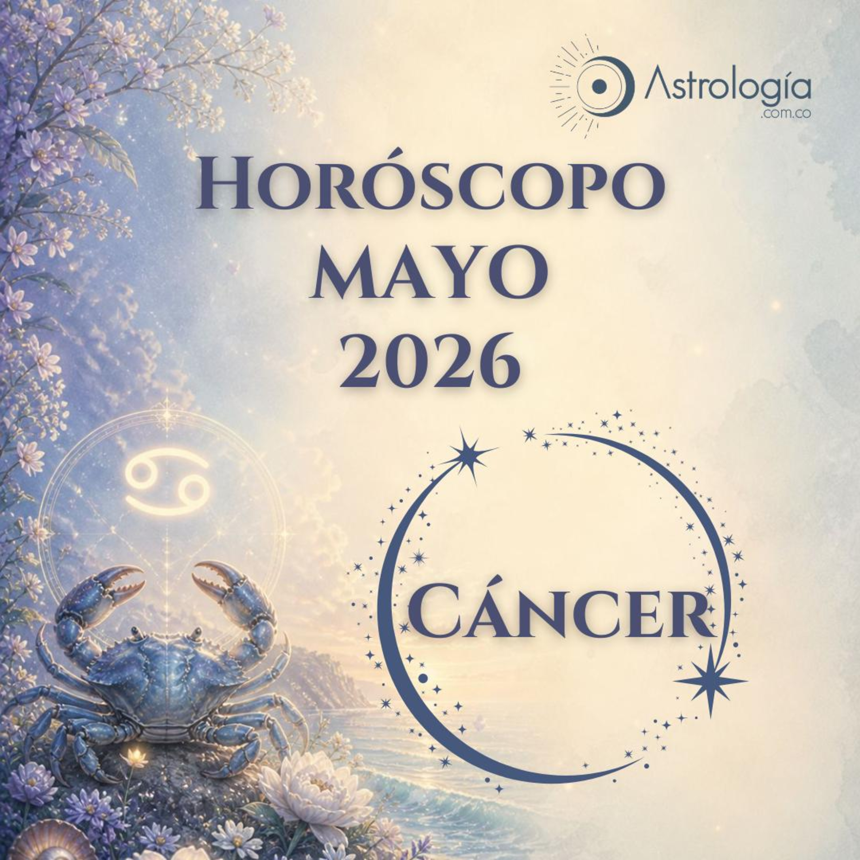 Cáncer | Horóscopo para mayo del 2026 episode artwork