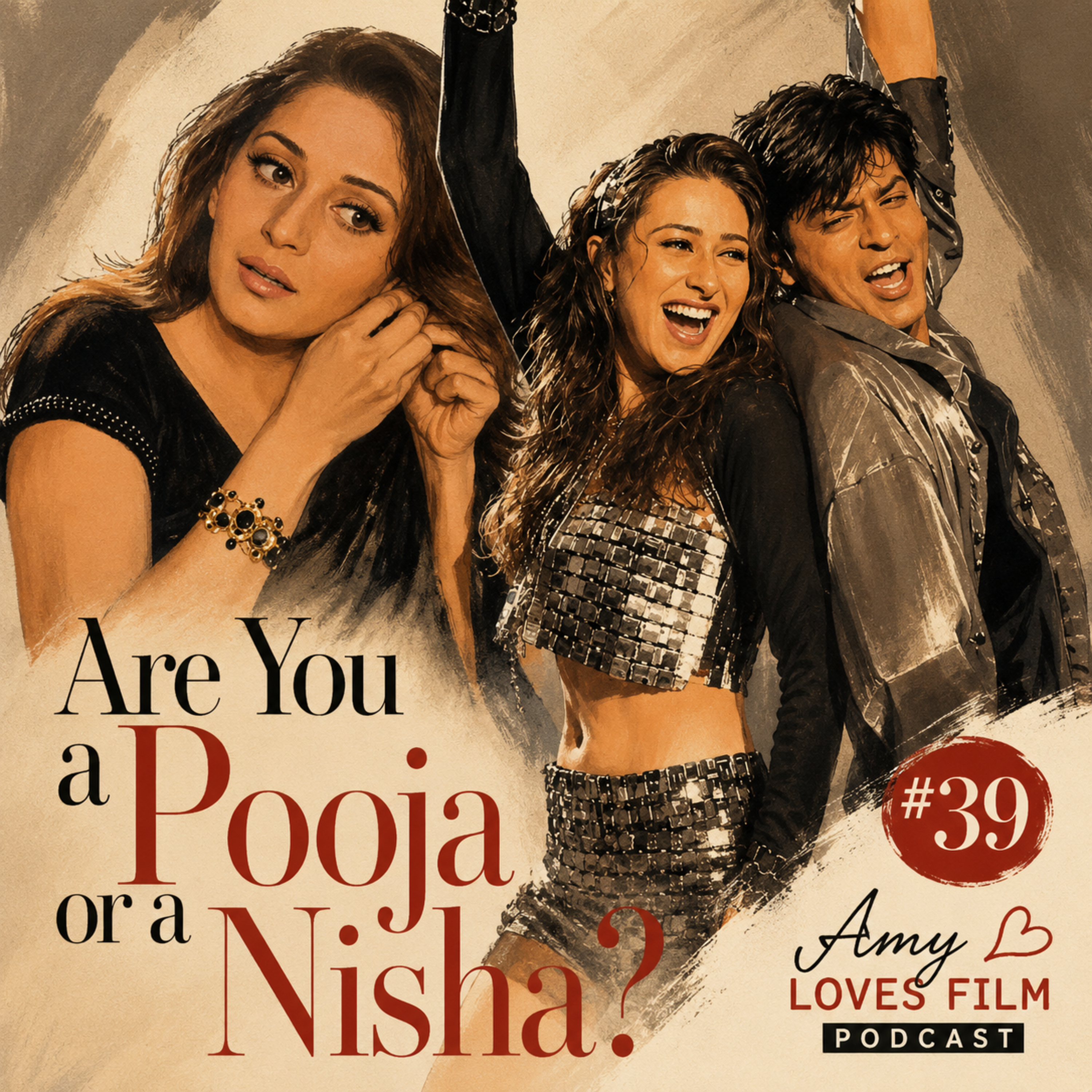 Are You a Nisha or a Pooja? | Finding Yourself Through Bollywood Film 'Dil To Pagal Hai' episode artwork