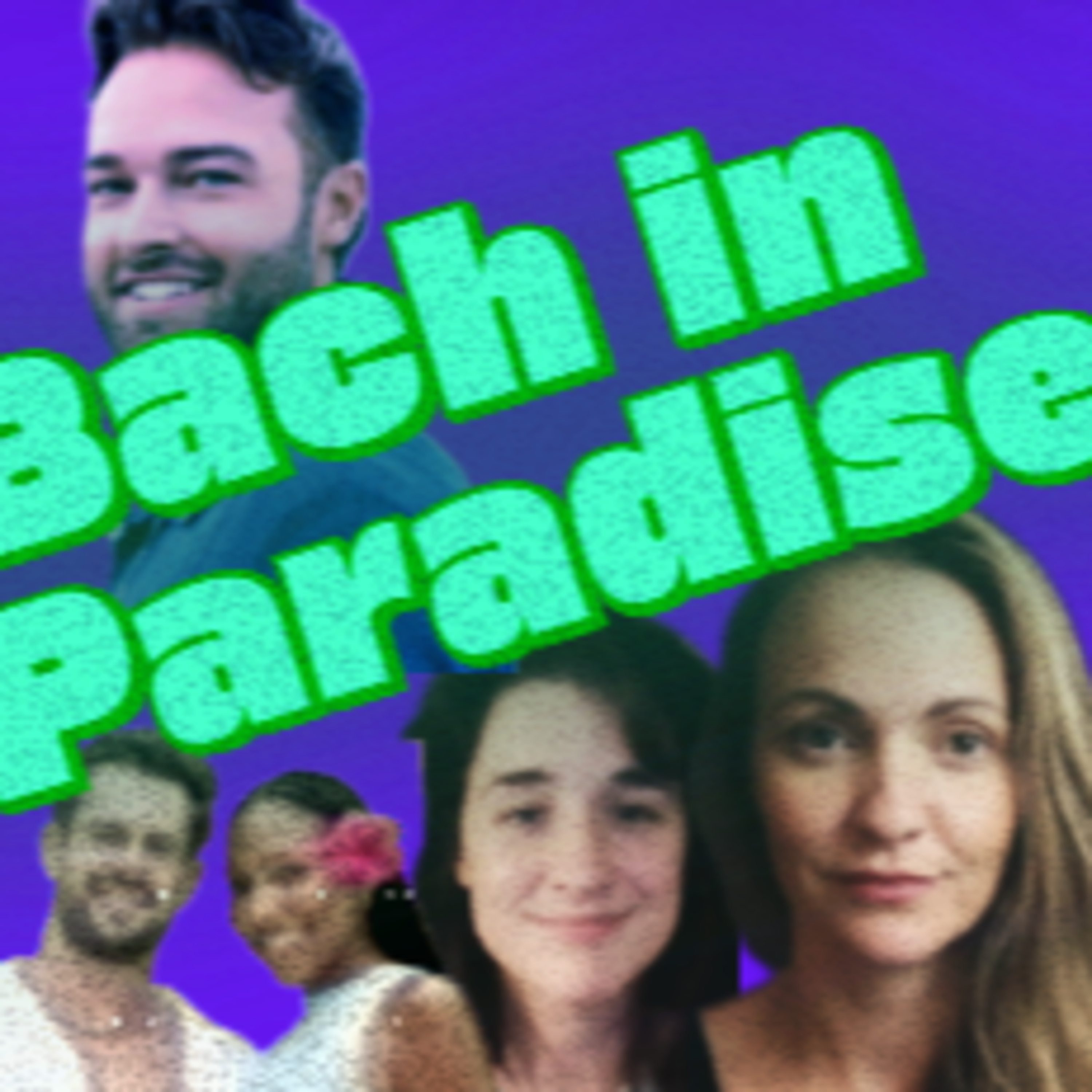 Bachelor in Paradise Reunion Reveals! : Ageism, Bullying, & Disrespect | Recap Episode ::} 105 episode artwork