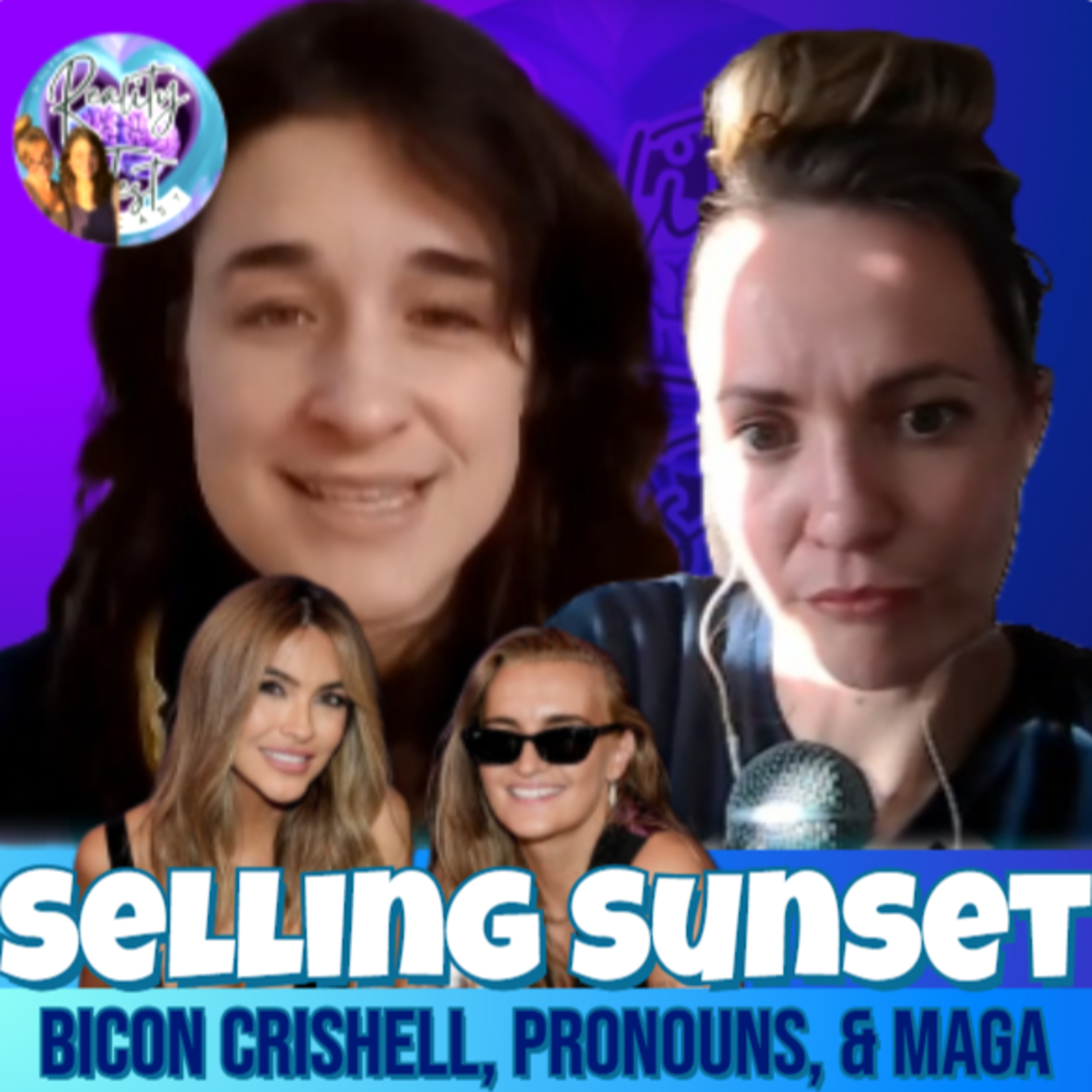 Bicon Crishell, Pronouns & MAGA on Selling Sunset Reunion | Recap | Season 9 ::} 115 episode artwork