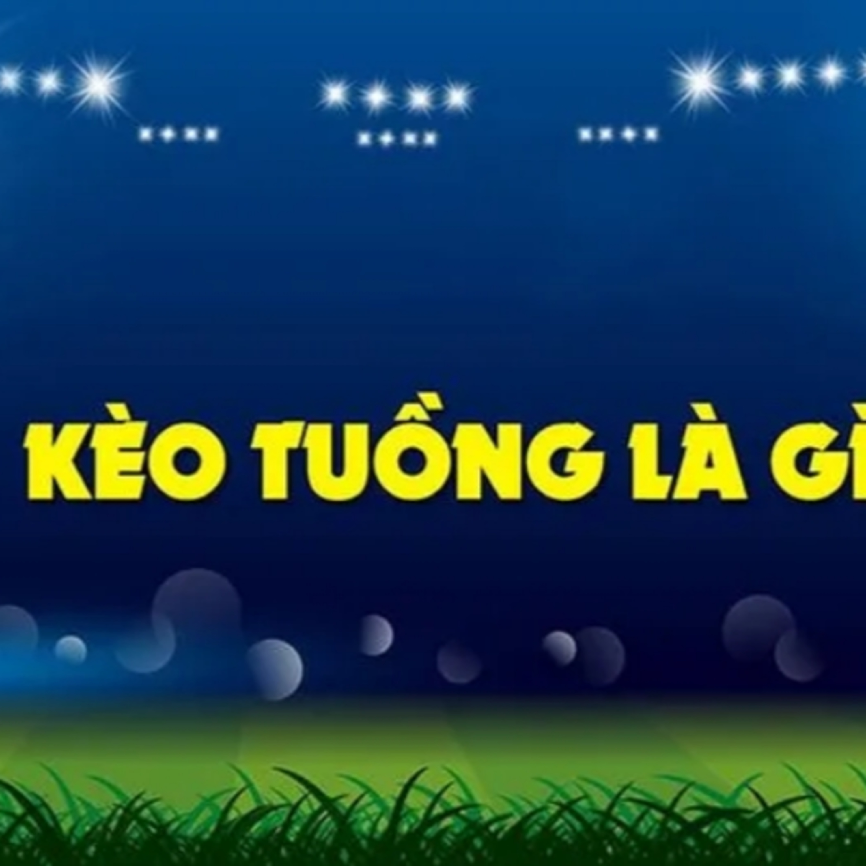 cách chơi kèo tuồng blog episode artwork