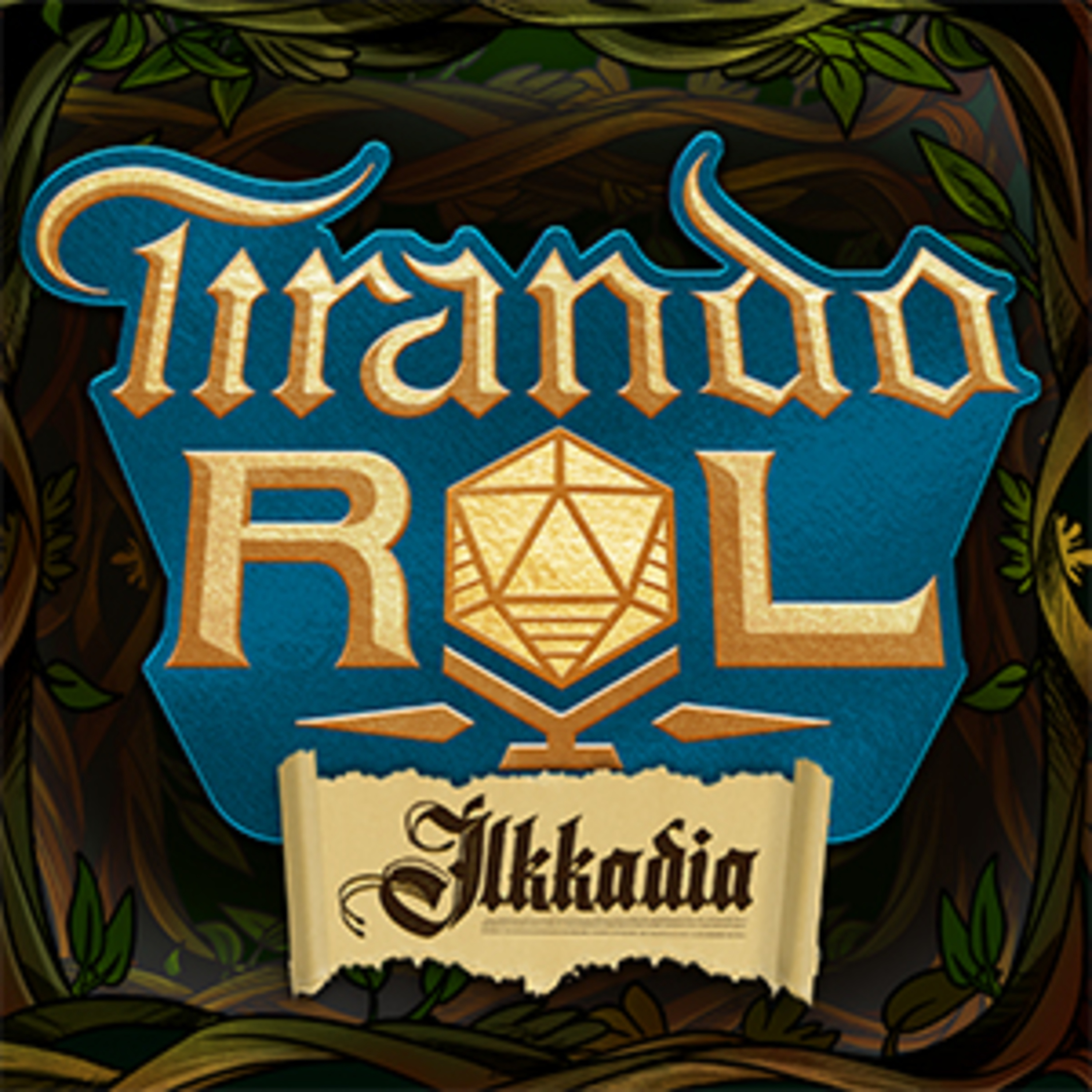 Tirando Rol - T3 - Ilkkadia: Capitulo 5 - La Mente en las Nubes [Con Mau DND, Maestros del Calabozo y Eddizu] episode artwork
