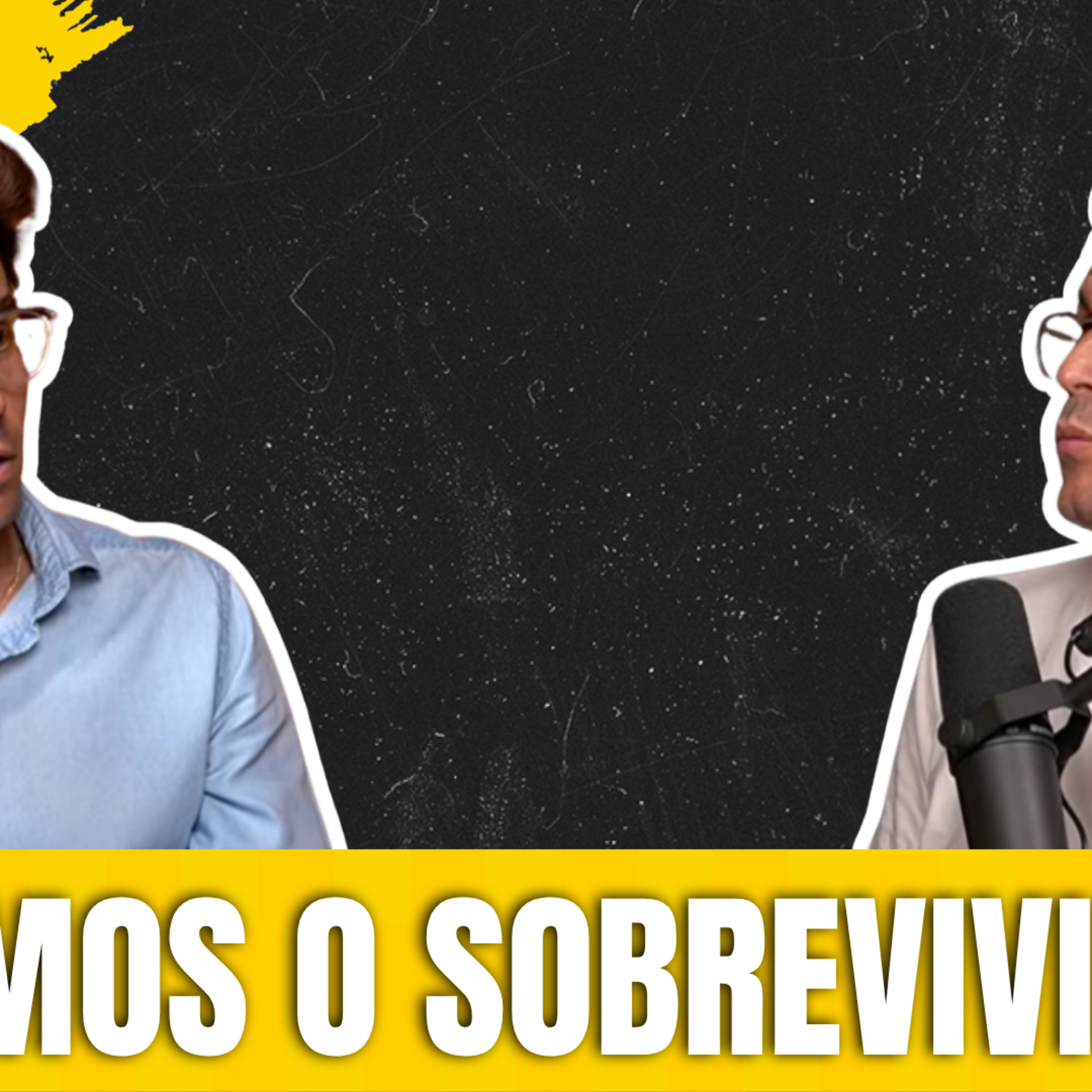 ¿HOY EN DÍA VIVIMOS O SOBREVIVIMOS? | El ÚLTIMO CAPITULO LIVE #7 episode artwork
