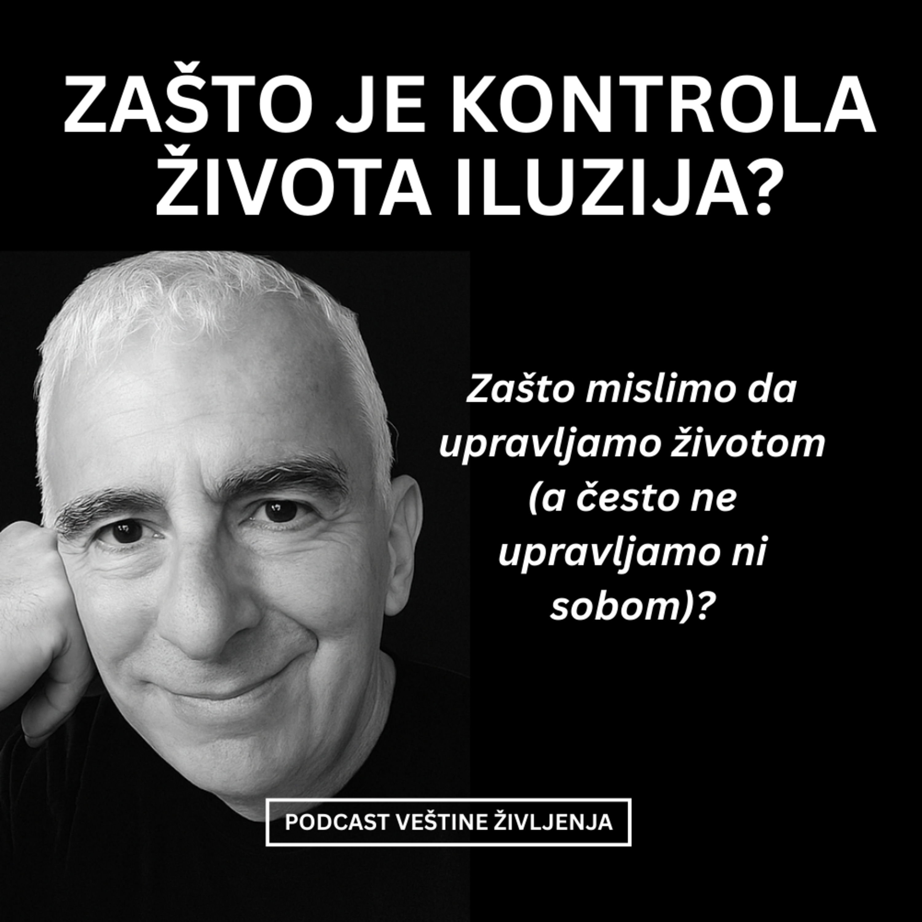 Zašto je kontrola života čista iluzija? episode artwork