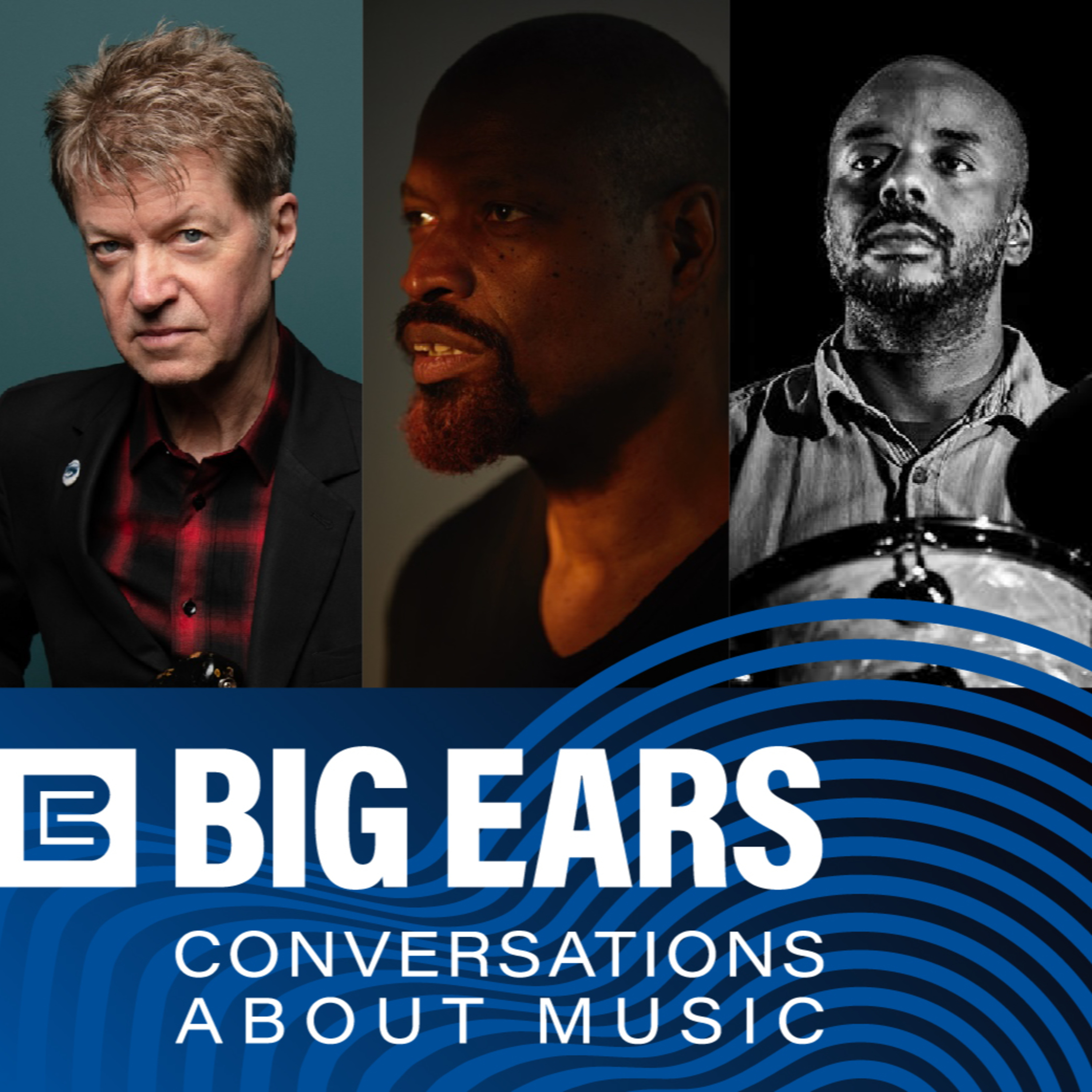 Big Ears: Conversations About Music
