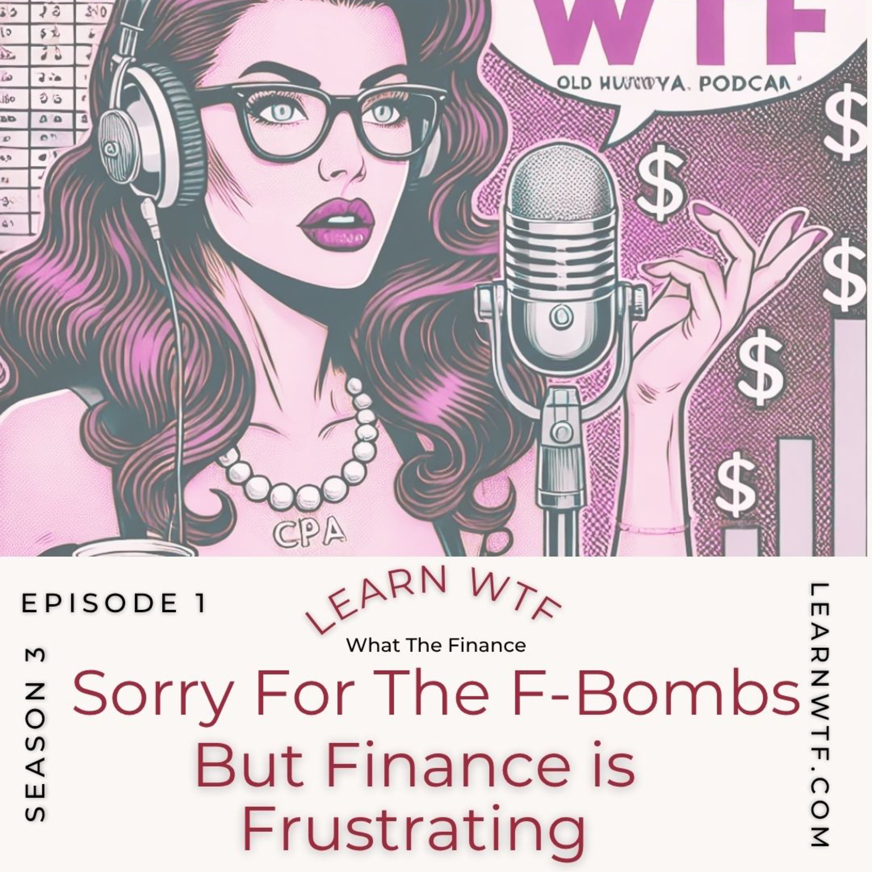 Learn WTF: What The Finance Podcast