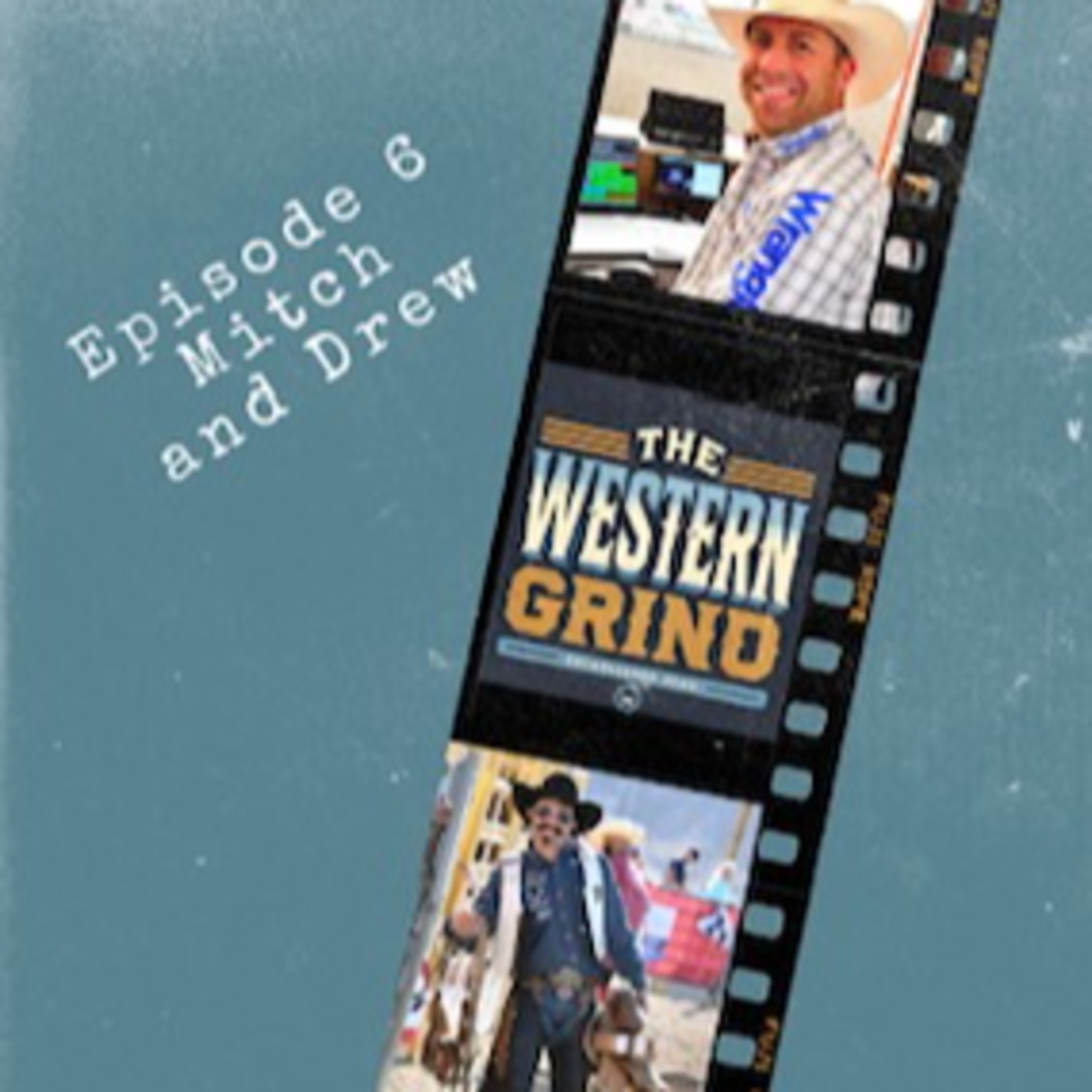 Episode 6: Mitch and Drew episode artwork