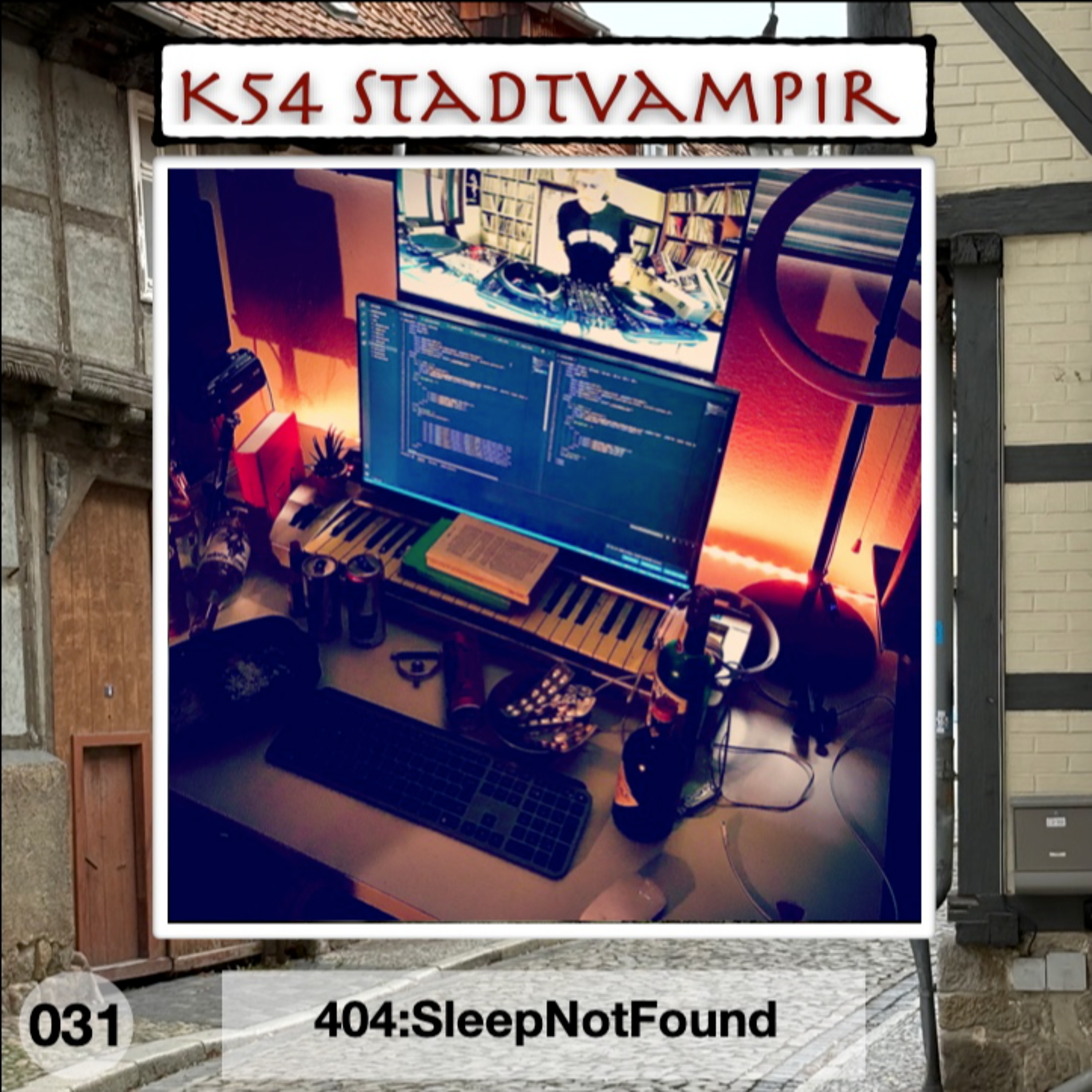 031 - 404:SleepNotFound episode artwork