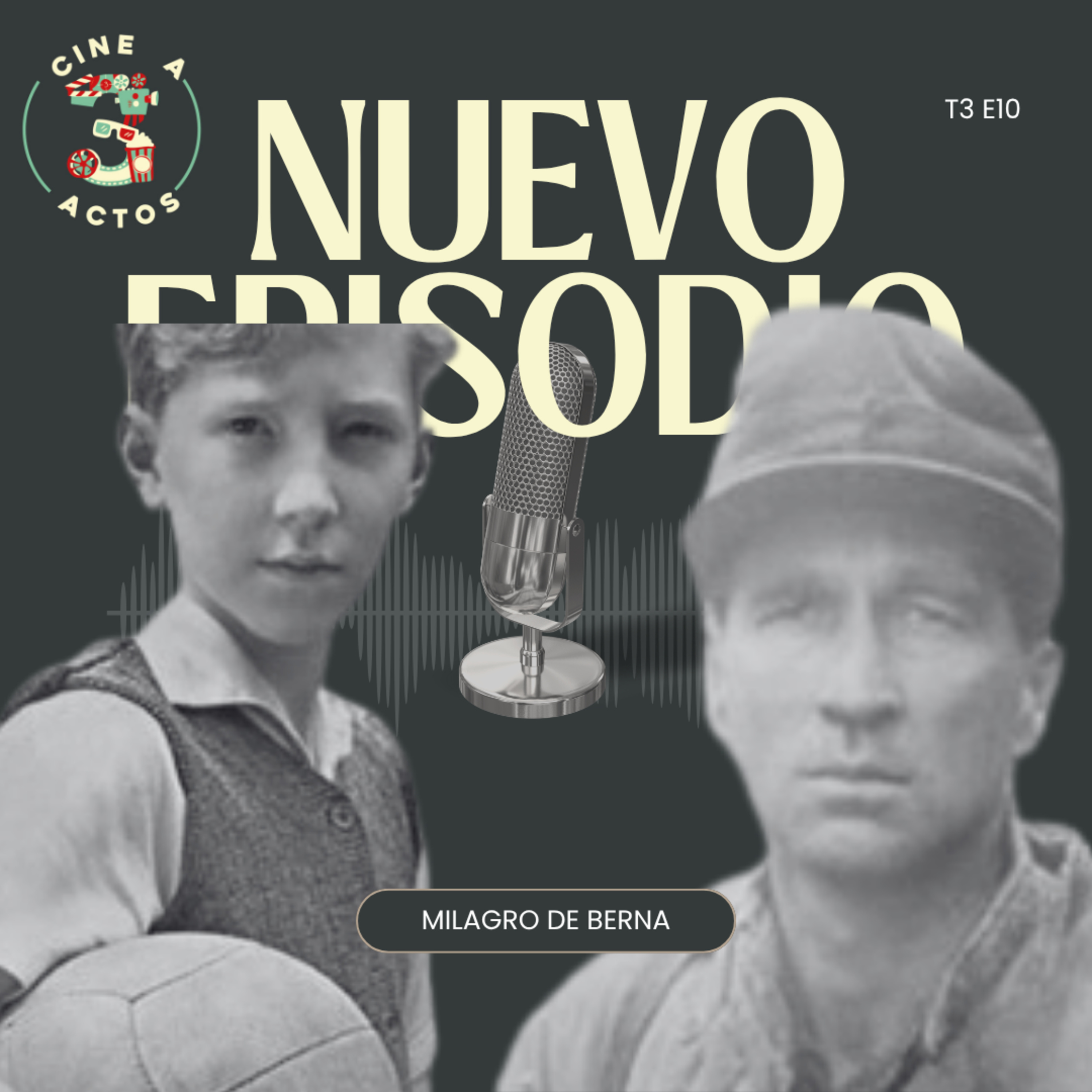 EP. 64 - Cine mundialista: El milagro de Berna episode artwork