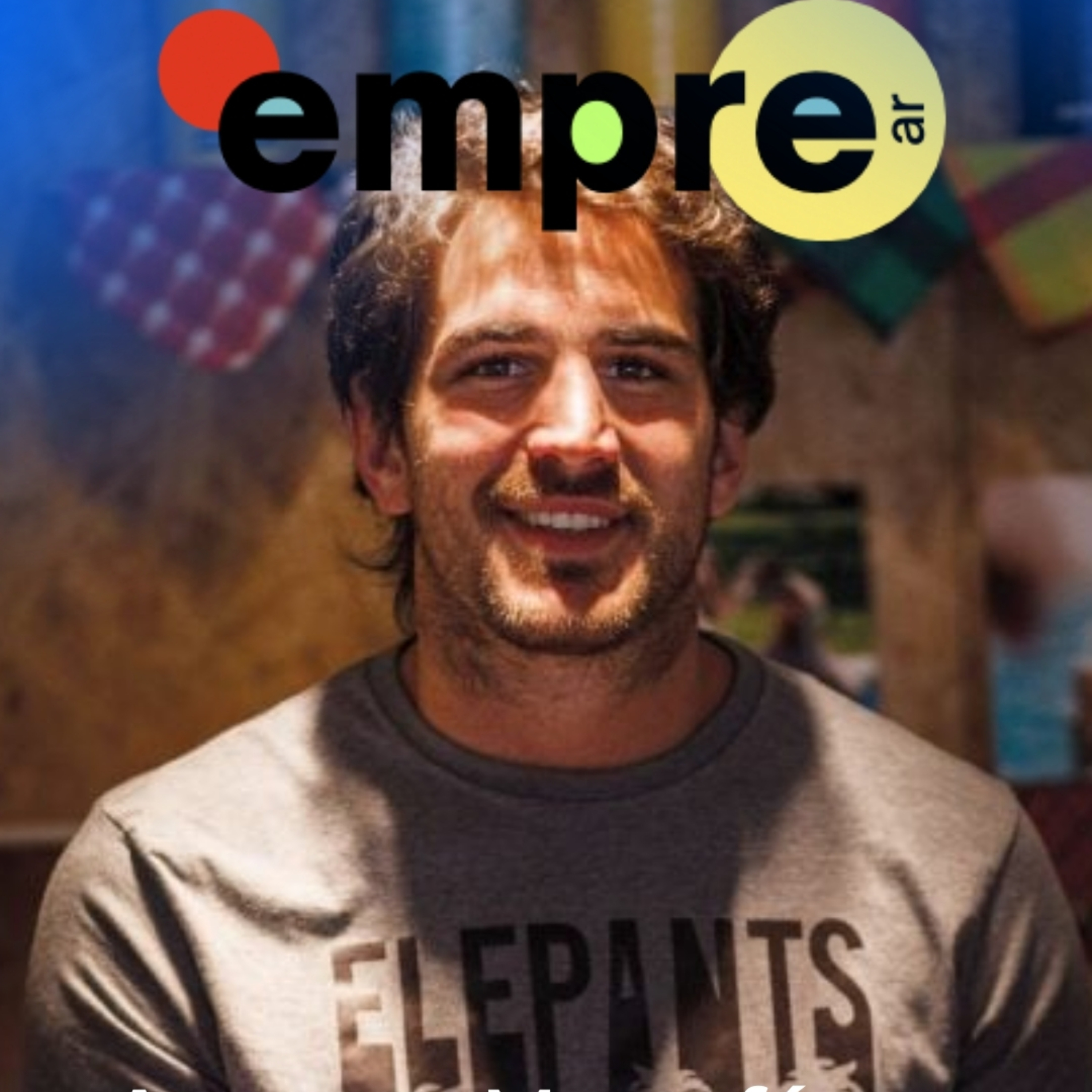 Cómo nació Elepants, la marca argentina que revolucionó la moda cómoda | Augusto Mustafá en EMPRE.AR episode artwork