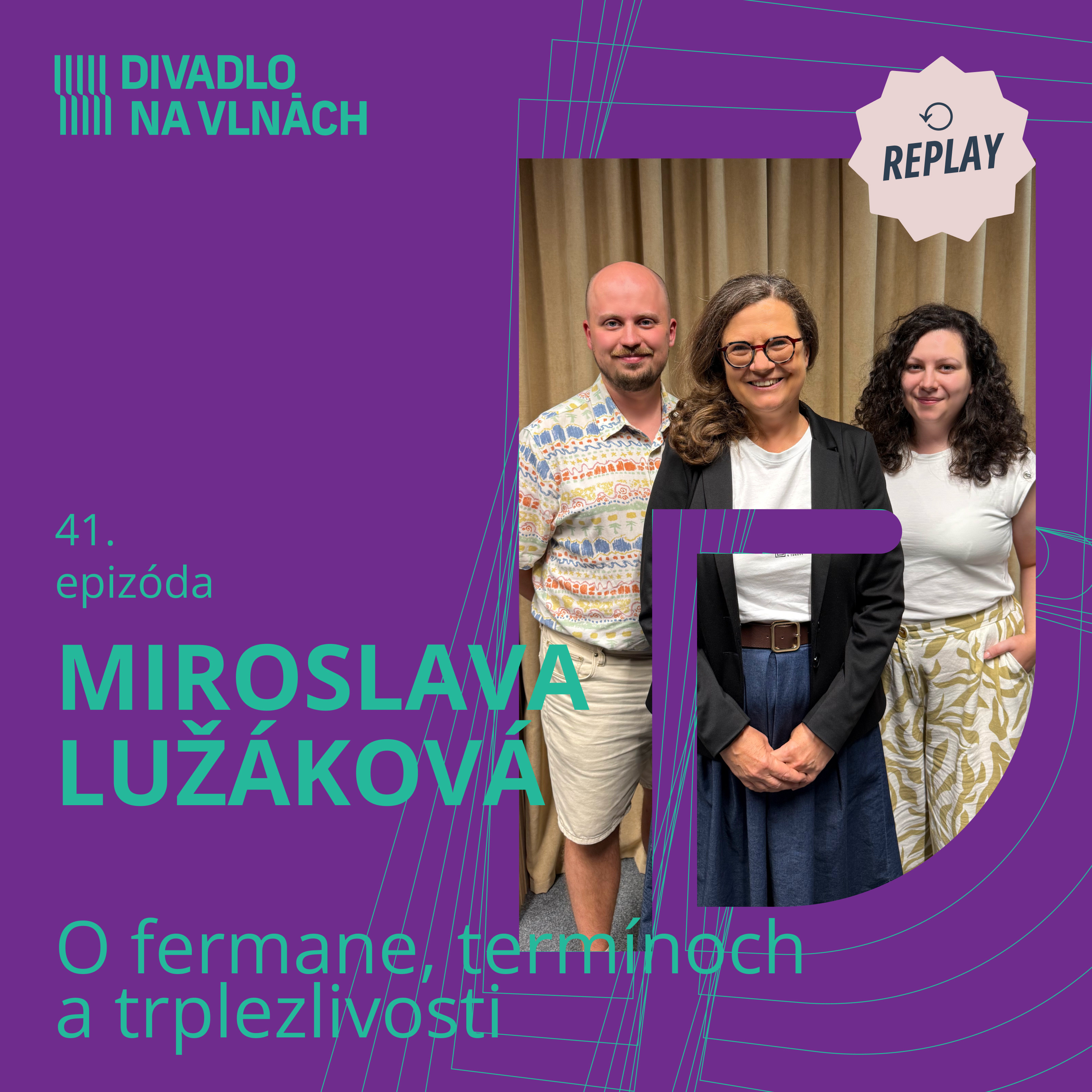 REPLAY | O fermane, termínoch a trpezlivosti s Miroslavou Lužákovou episode artwork