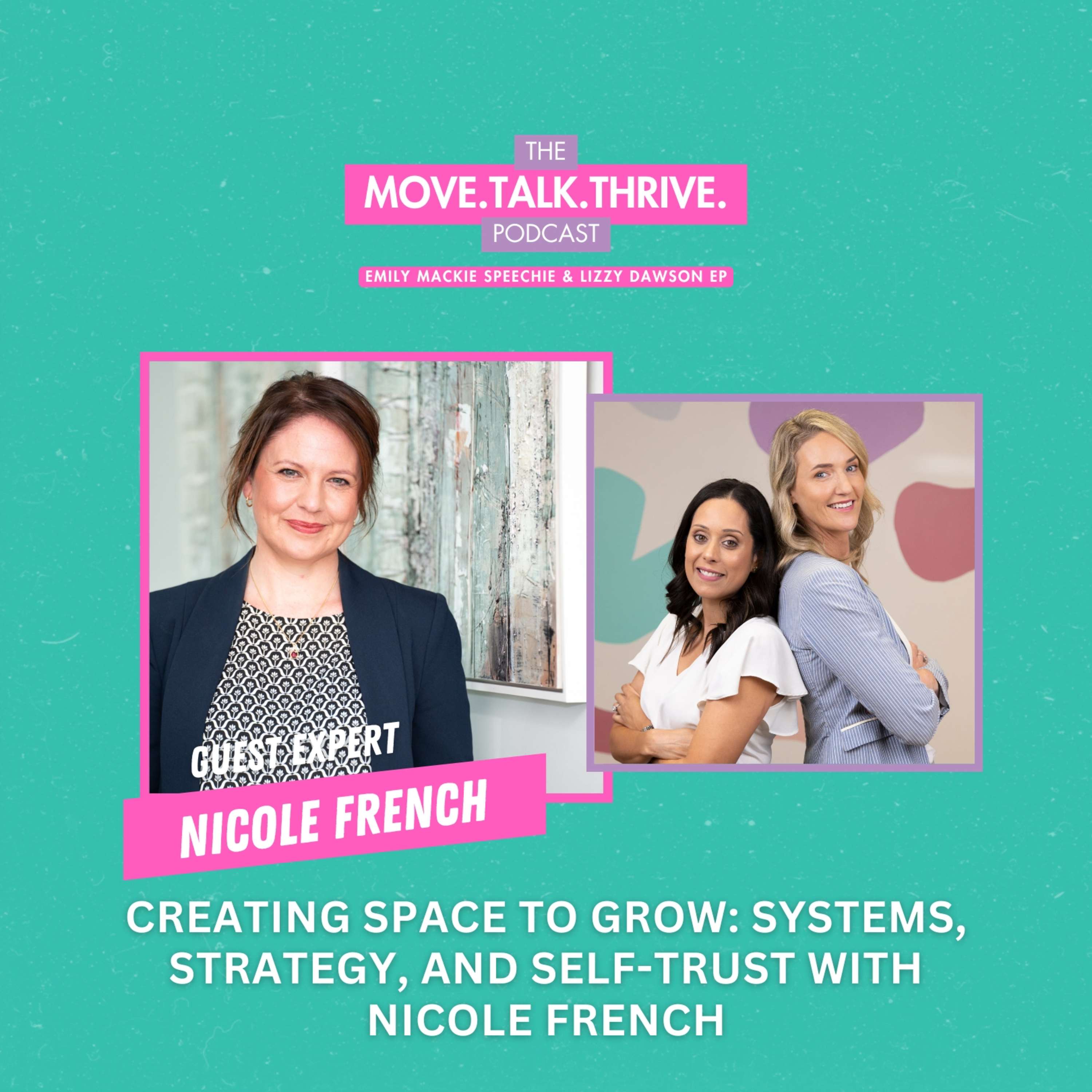 The Move. Talk. Thrive. Podcast