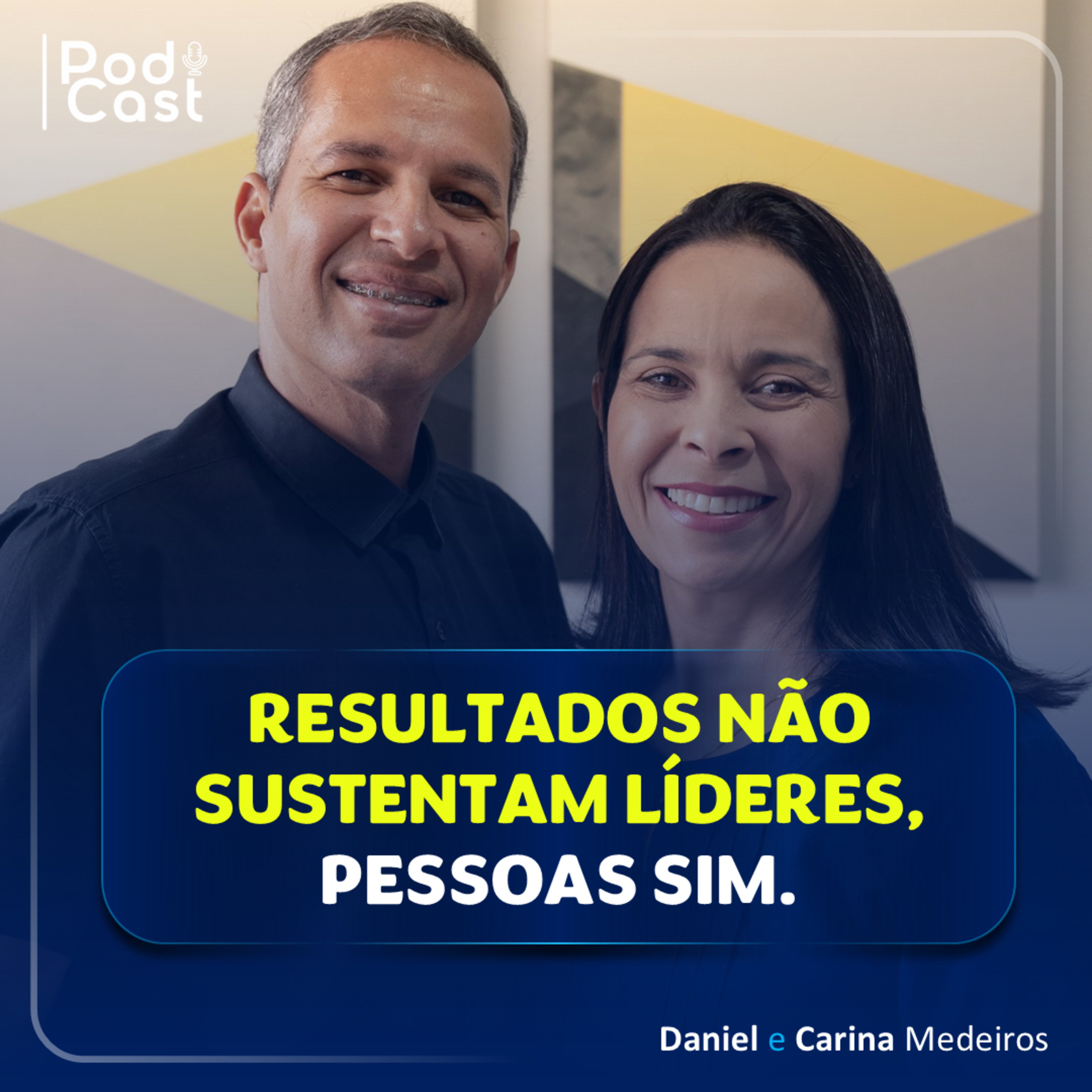 Resultados não sustentam líderes, pessoas sim. episode artwork