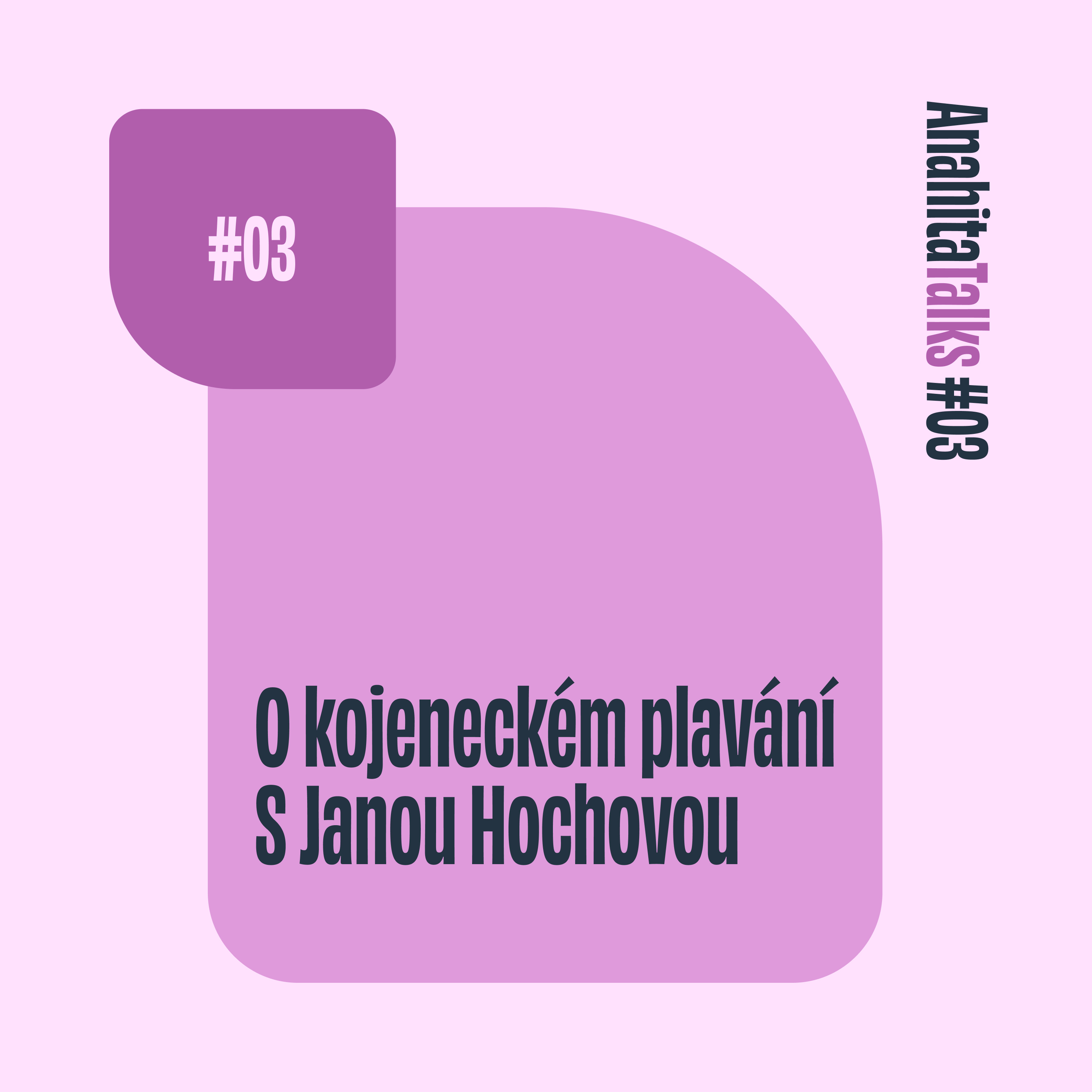 #03 Vliv plavání na vývoj kojenců | Jana Hochová episode artwork
