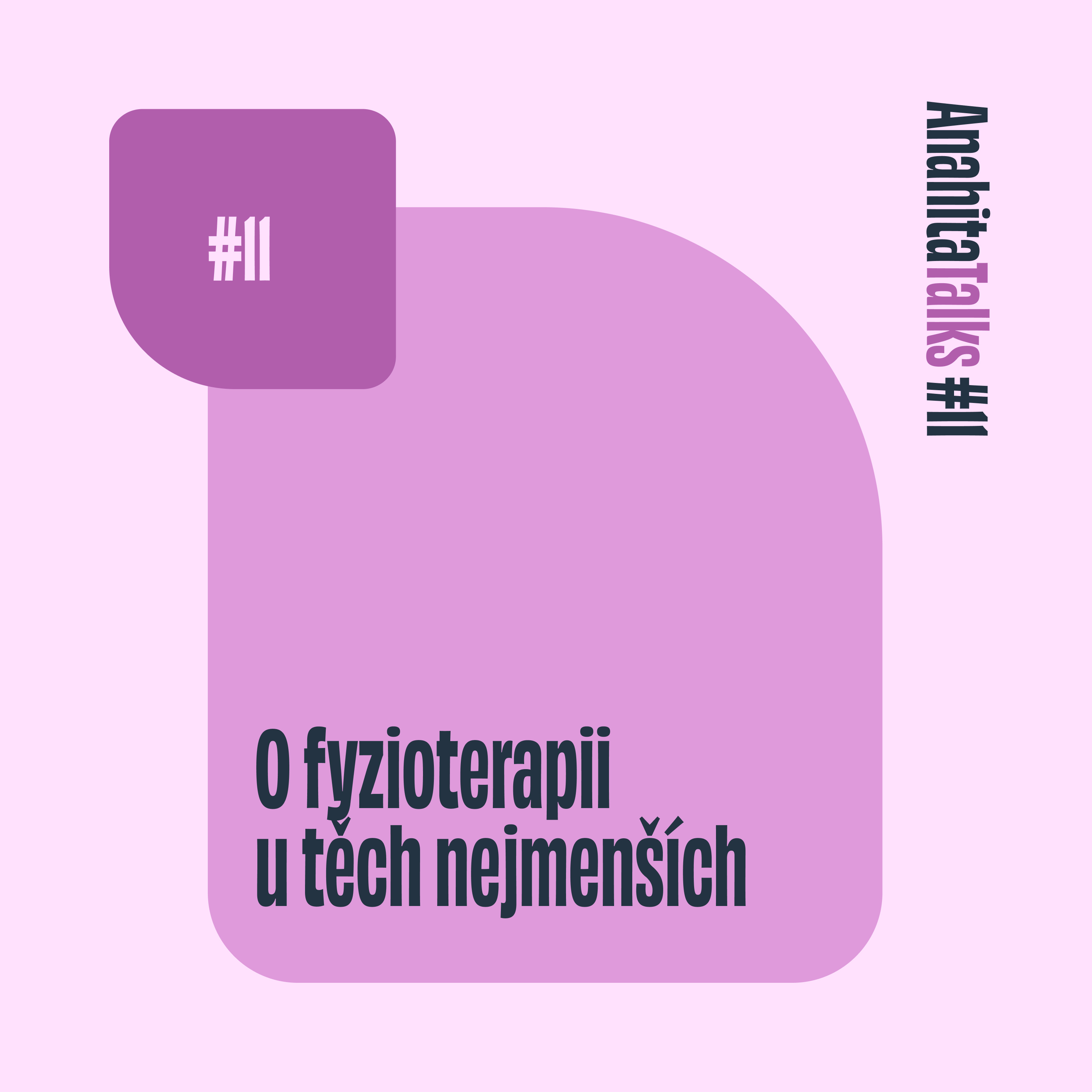 #11 O fyzioterapii u těch nejmenších episode artwork