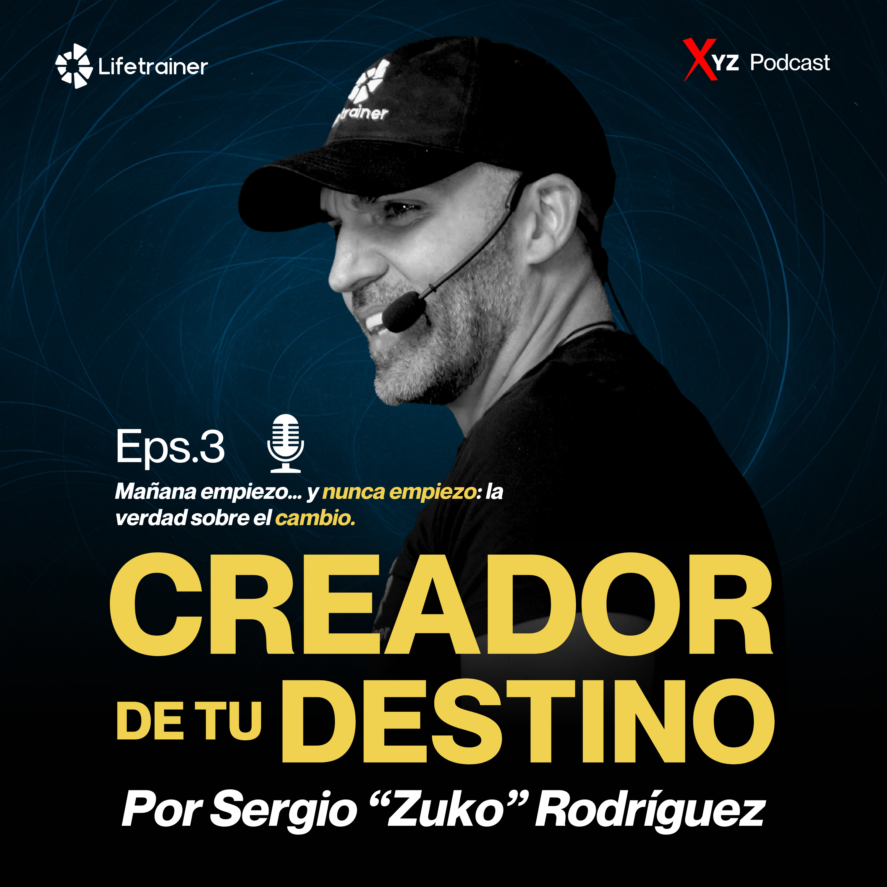 Episodio 3 - Mañana empiezo… y nunca empiezo: la verdad sobre el cambio episode artwork