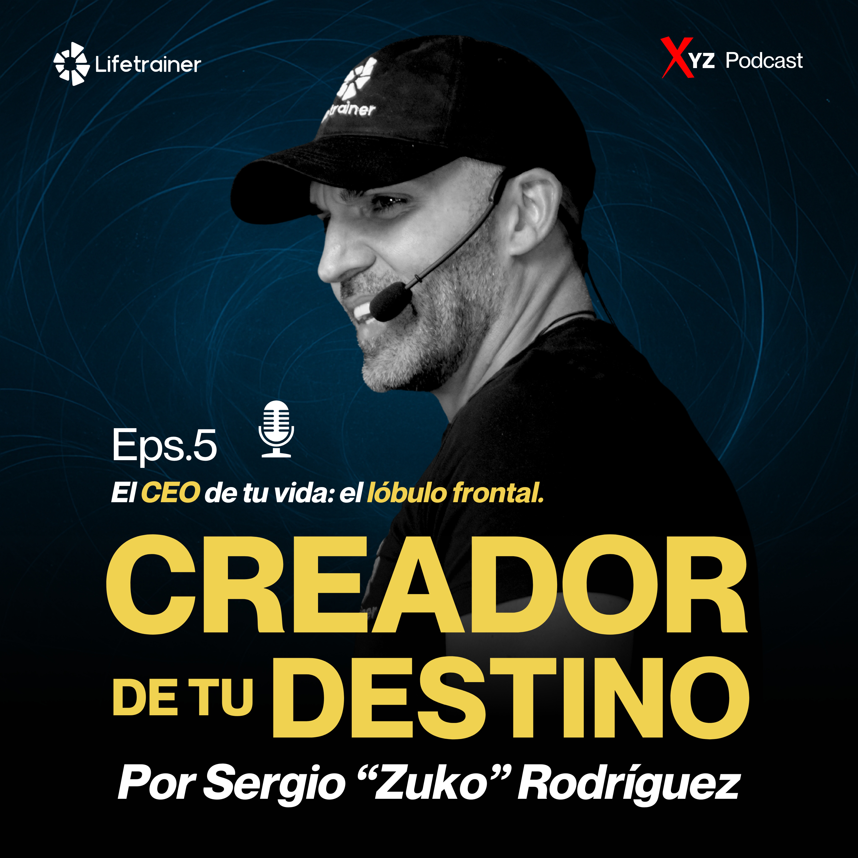 Episodio 5 - El CEO de tu vida: el lóbulo frontal episode artwork