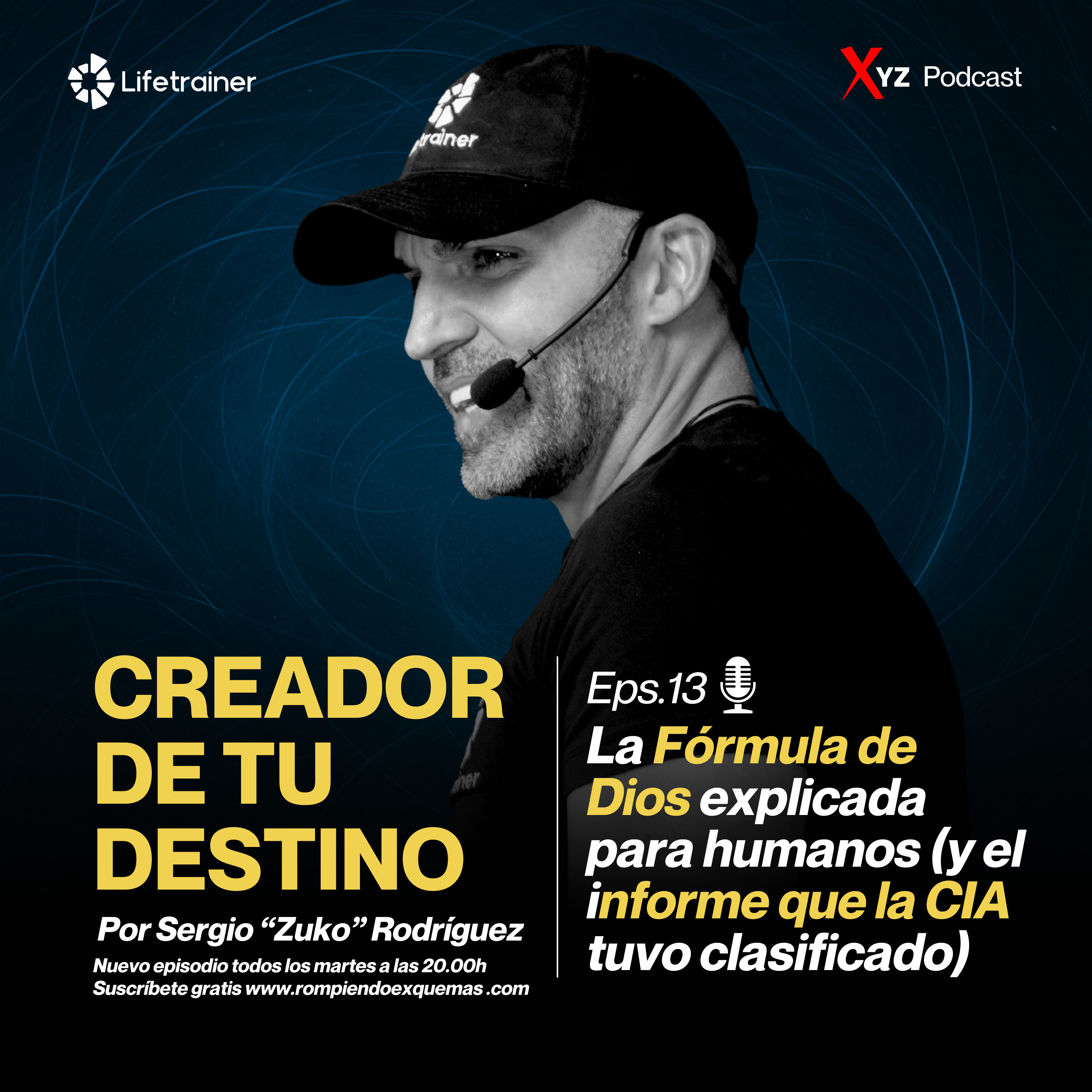 Episodio 13 - La Fórmula de Dios explicada para humanos (y el informe que la CIA tuvo clasificado) episode artwork
