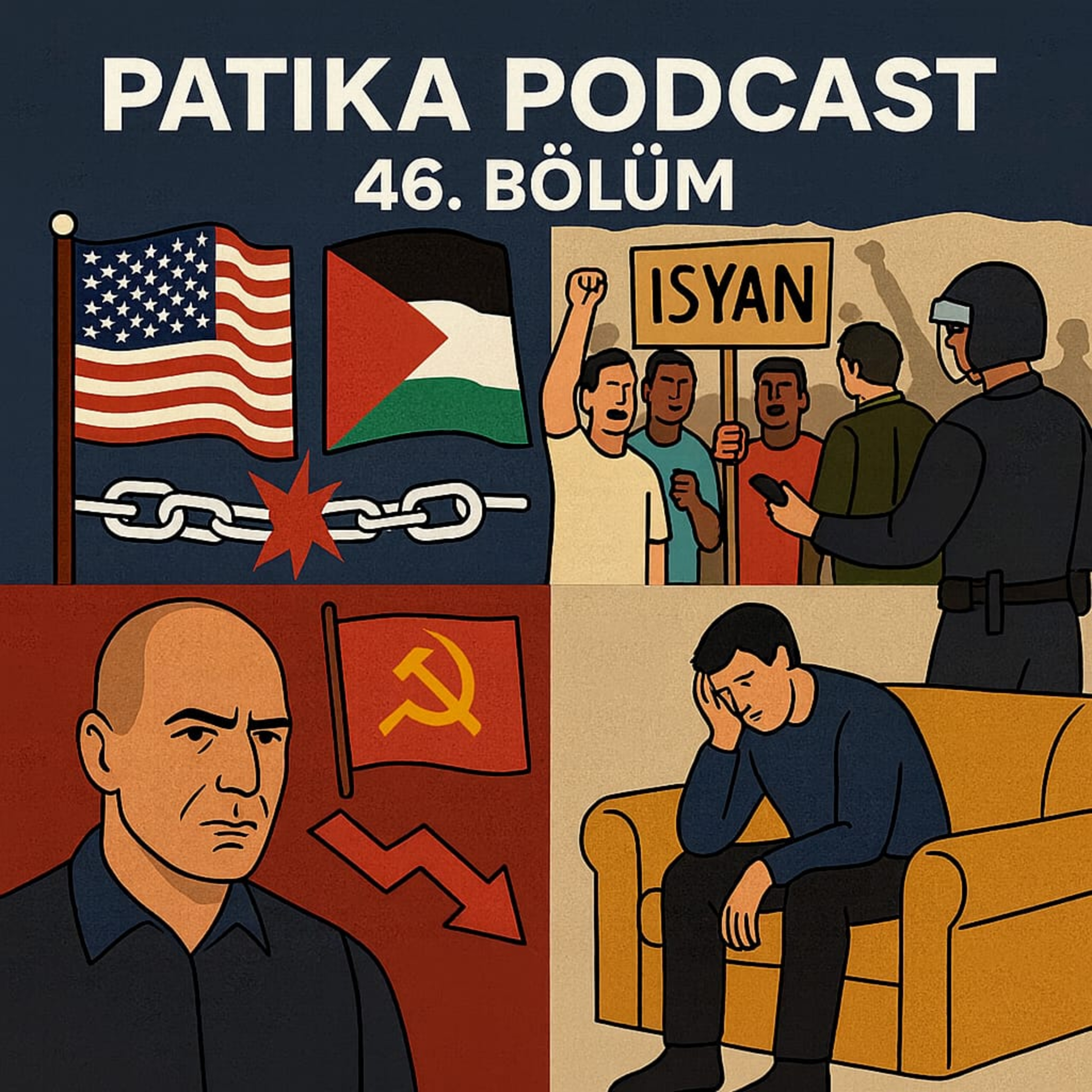 Patika Podcast 46 - Filistin ve Sumud; Fas, Madagaskar ve Peru'da İsyan; Sınıf Siyaseti Devam Mı? episode artwork