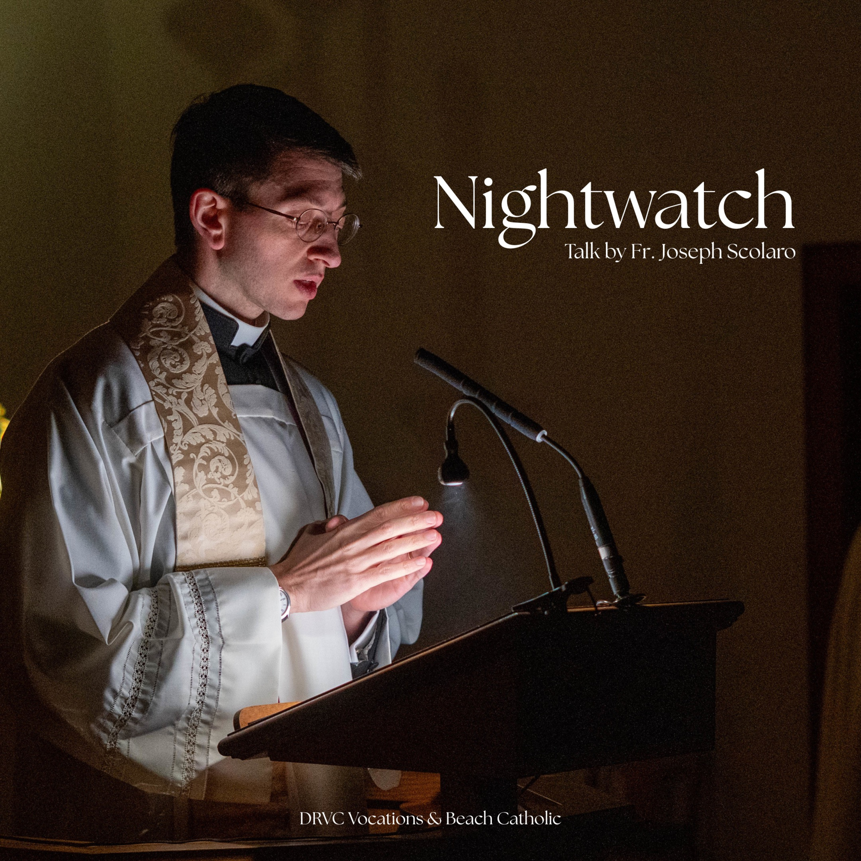 Night Watch | Talk By Fr. Joseph Scolaro | 01.16.26 episode artwork