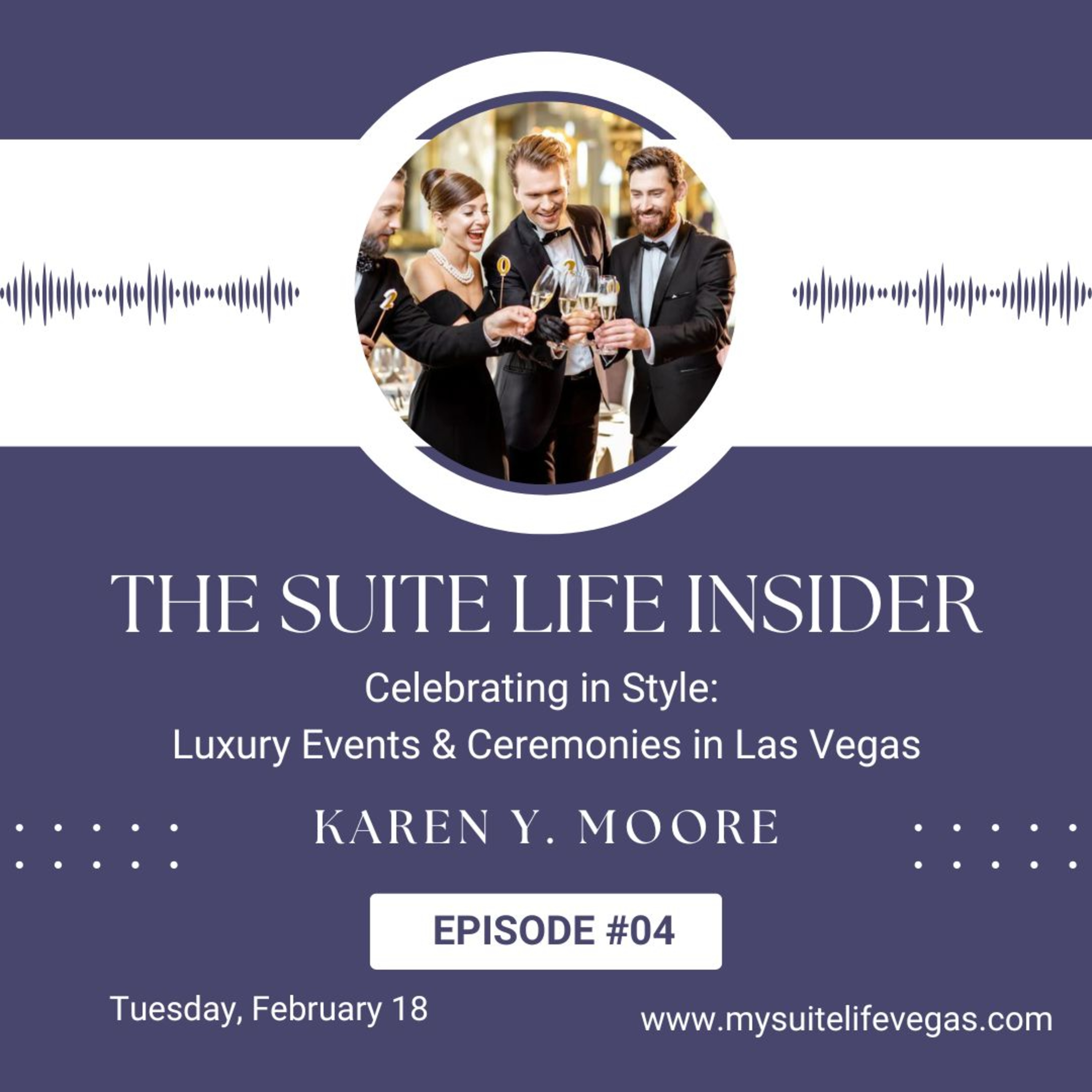 Celebrating in Style: Luxury Events & Ceremonies in Las Vegas episode artwork