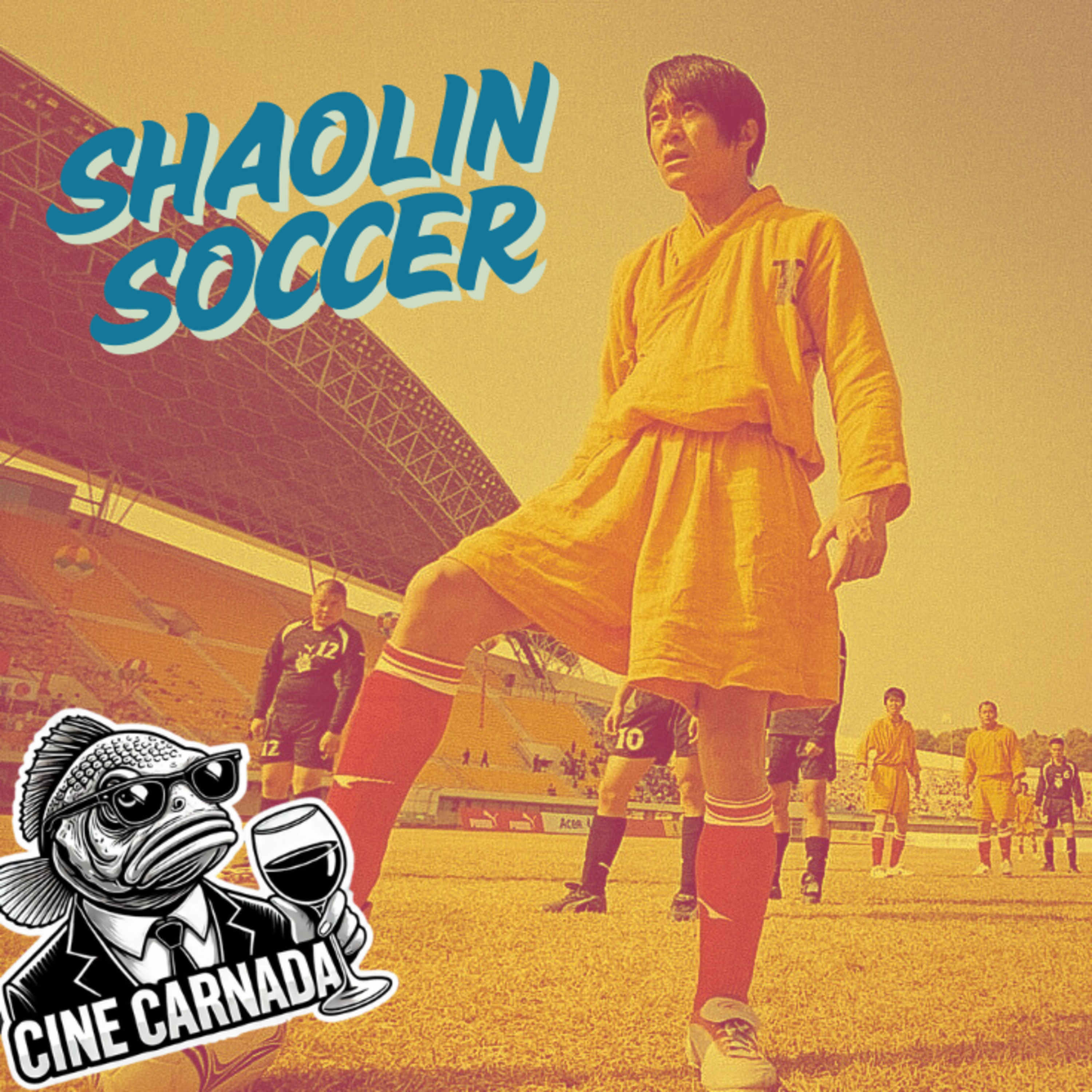 Shaolin Soccer - Matrix de Fútbol episode artwork