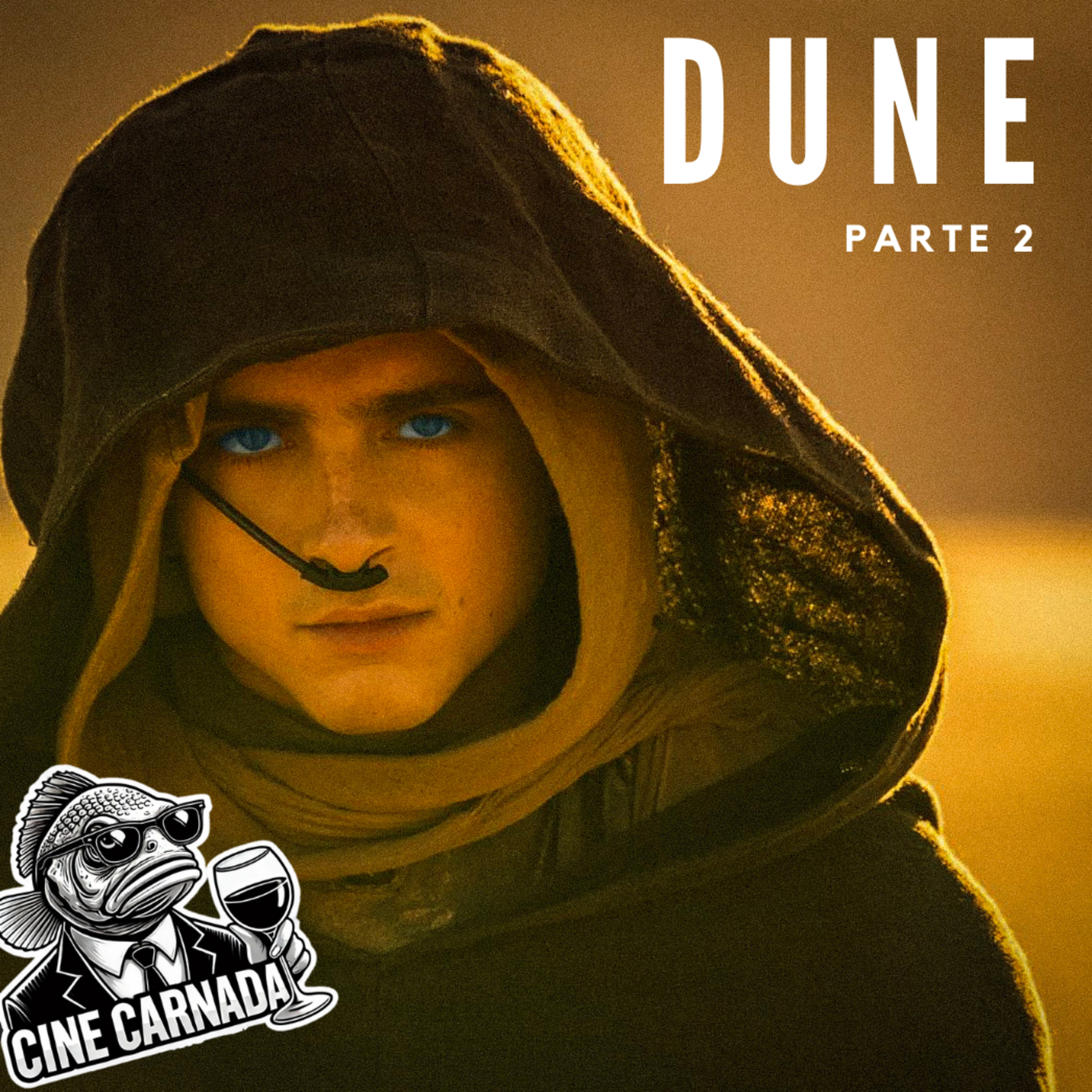 Dune: Parte 2 - El villano estuvo siempre frente a nosotros episode artwork