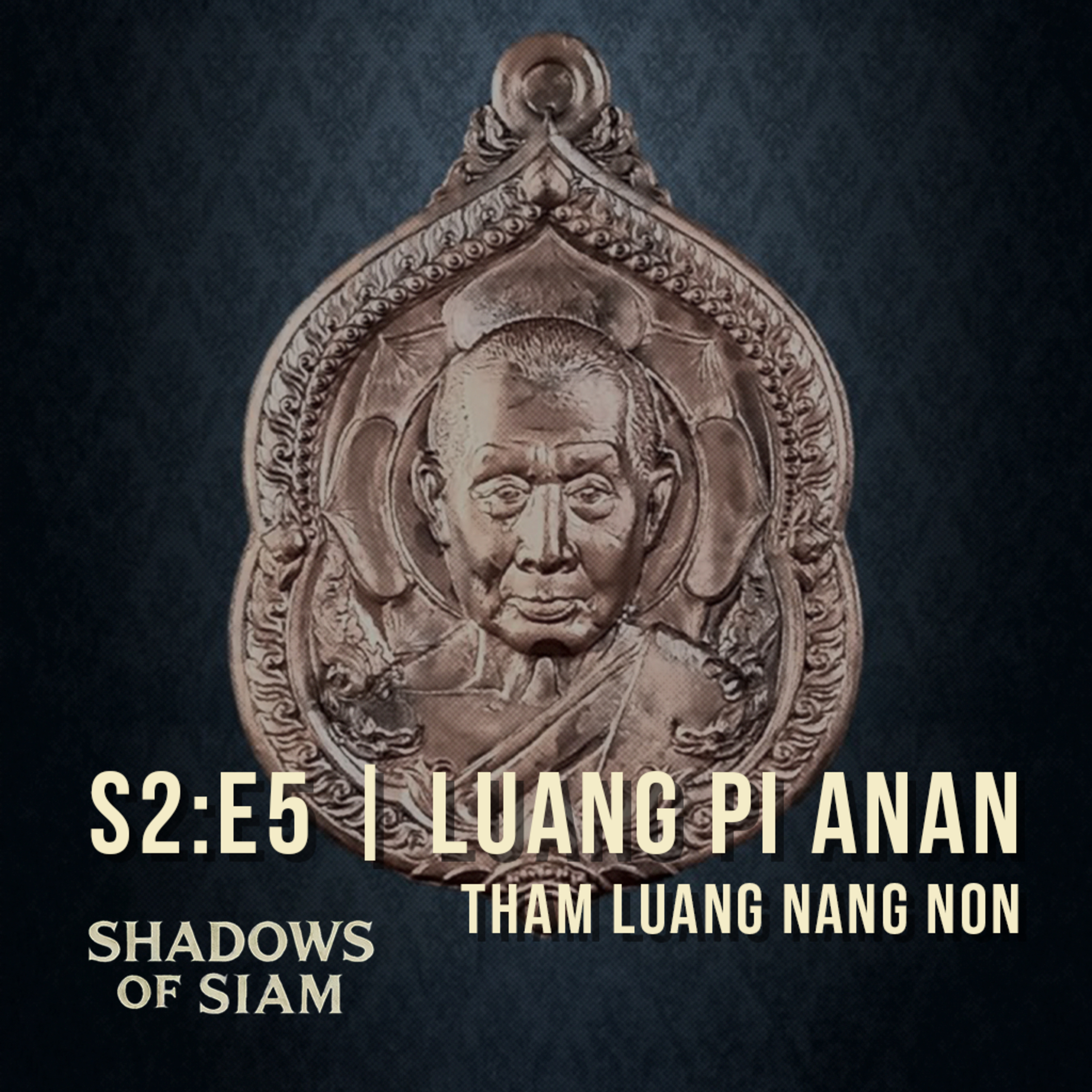 005 | The Vanished Monk of Tham Luang Nang Non: Thailand’s Unsolved Mystery episode artwork