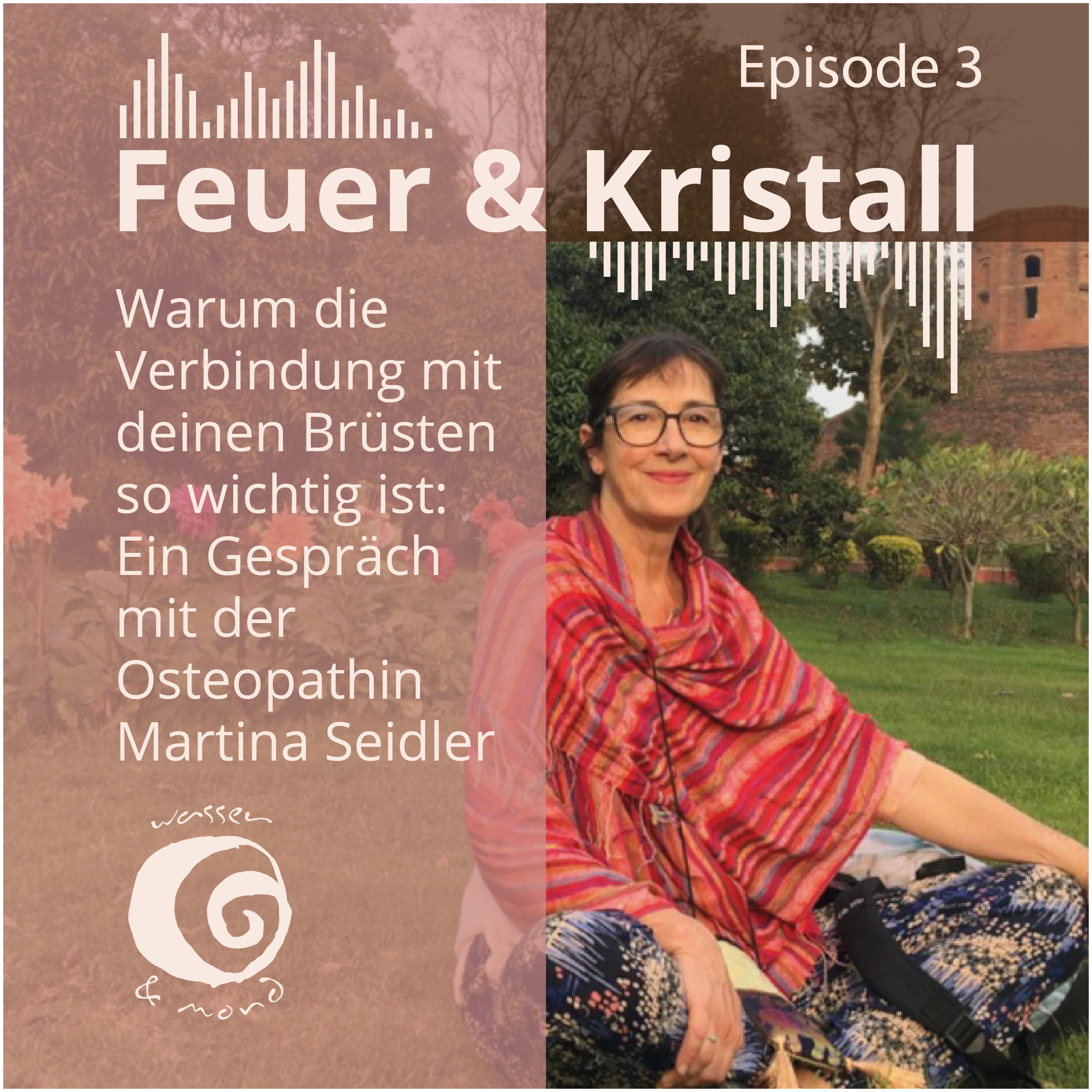 Feuer & Kristall ~ Dein Podcast für eine kraftvolle und bewusste Perimenopause