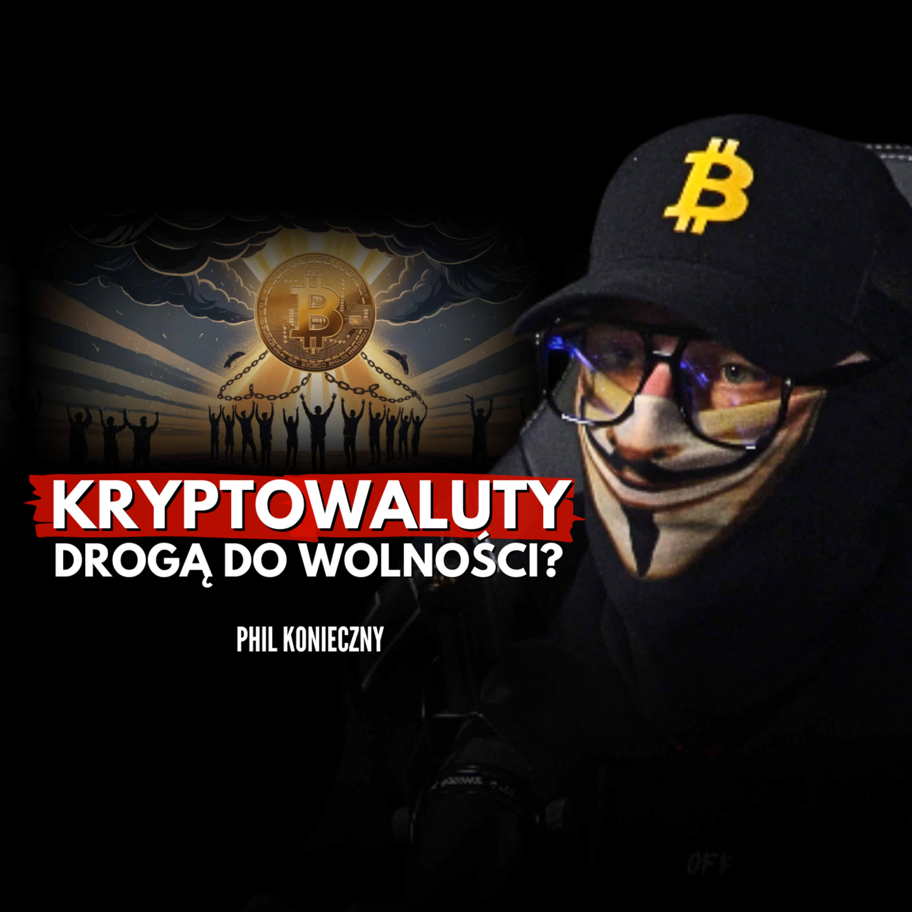 Pieniądz się szmaci – tylko edukacja finansowa da ci wolność. Phil Konieczny episode artwork