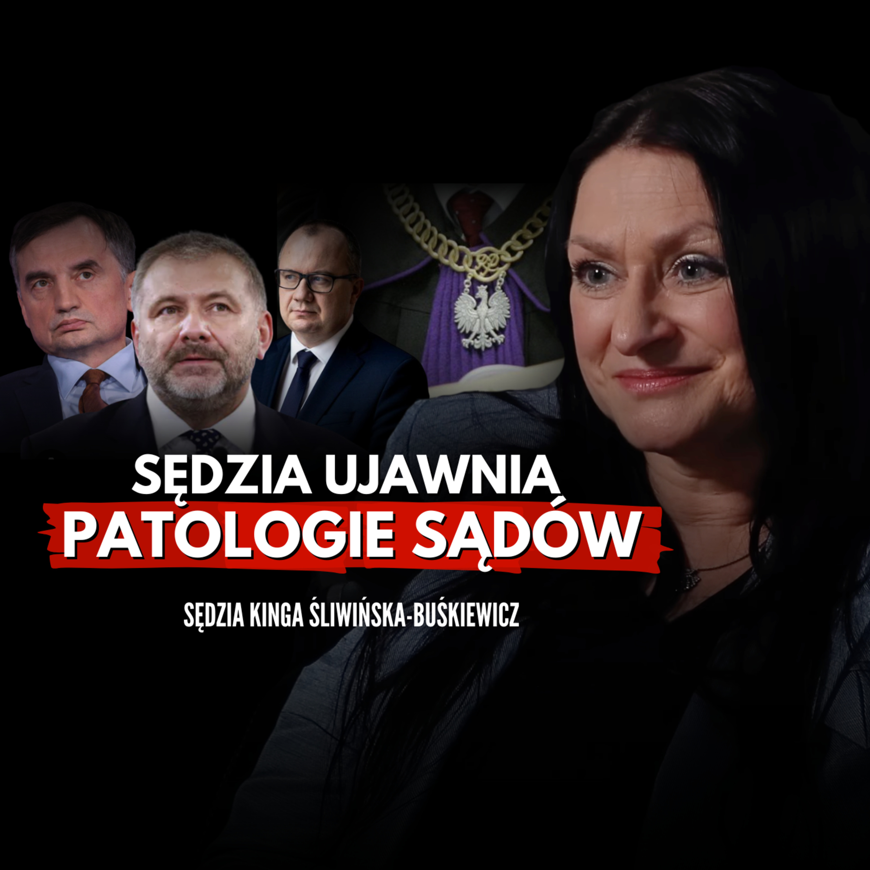 Patologie polskiego sądownictwa. Sędzia Kinga Śliwińska-Buśkiewicz episode artwork