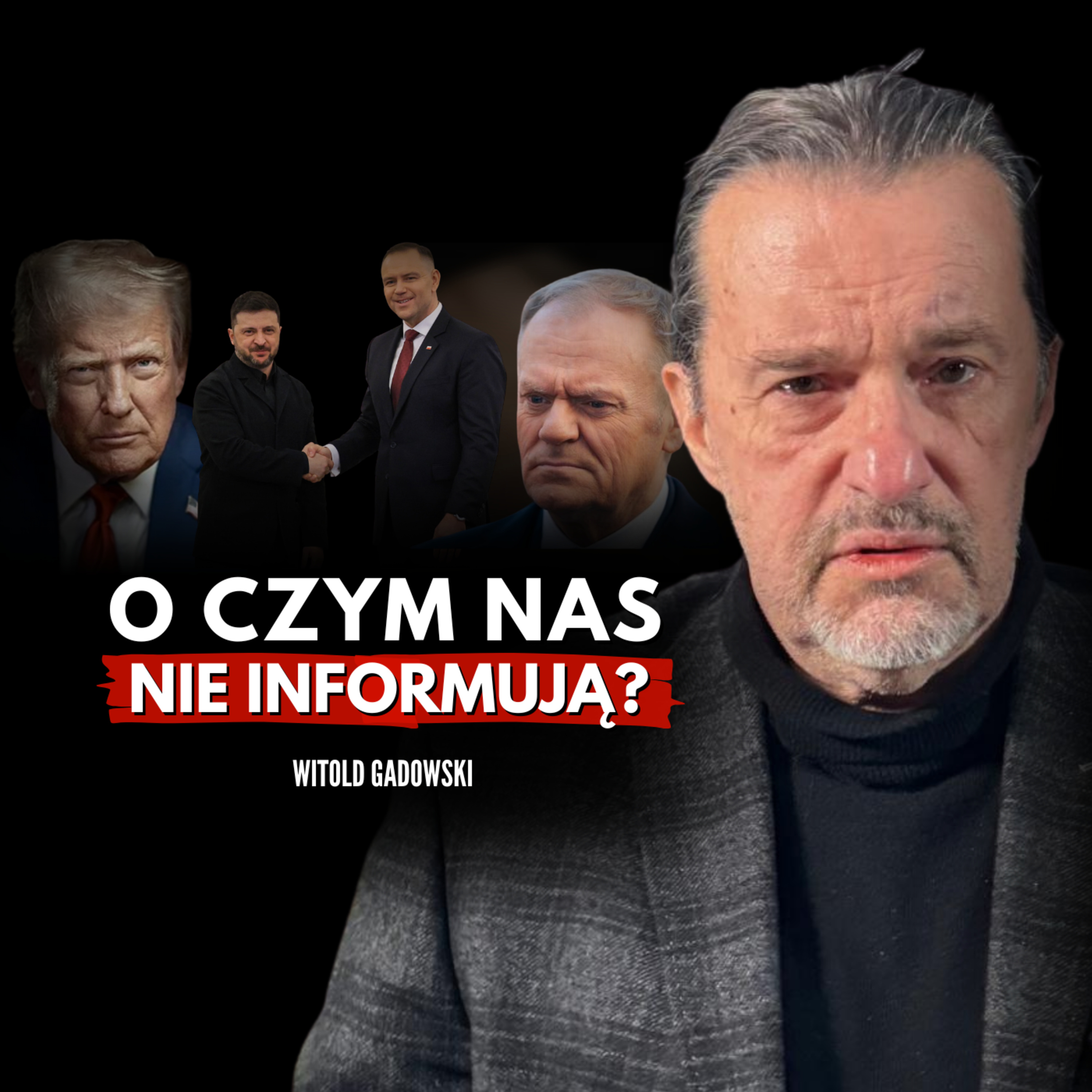 Rozgrywanie Polski trwa! Witold Gadowski episode artwork