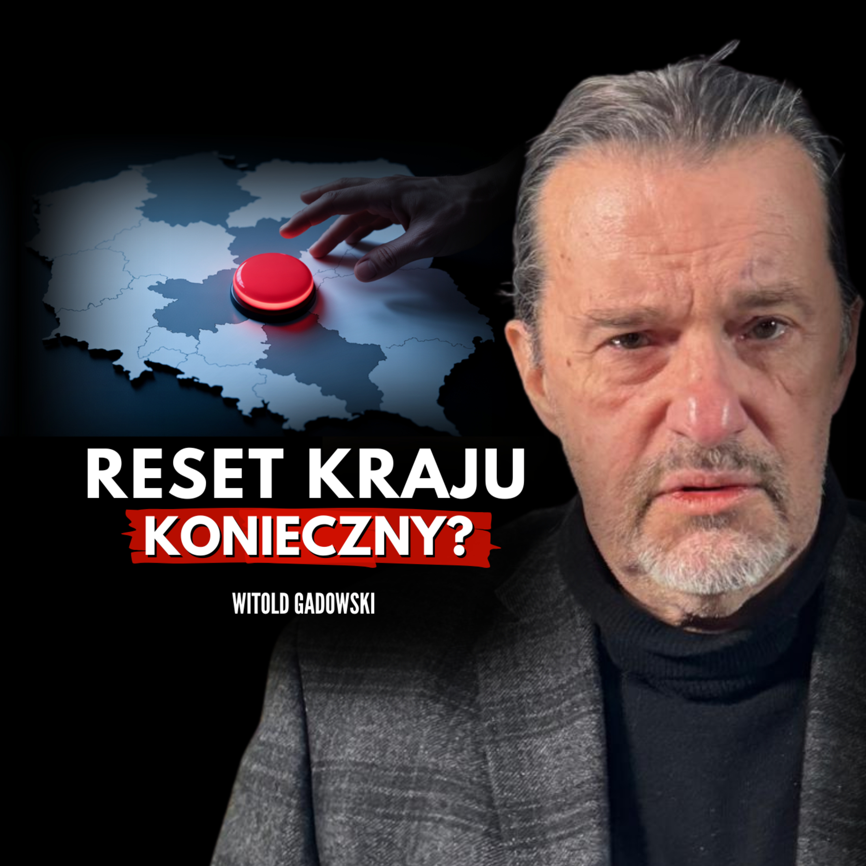 POLSKĘ TRZEBA ZBUDOWAĆ NA NOWO! Witold Gadowski