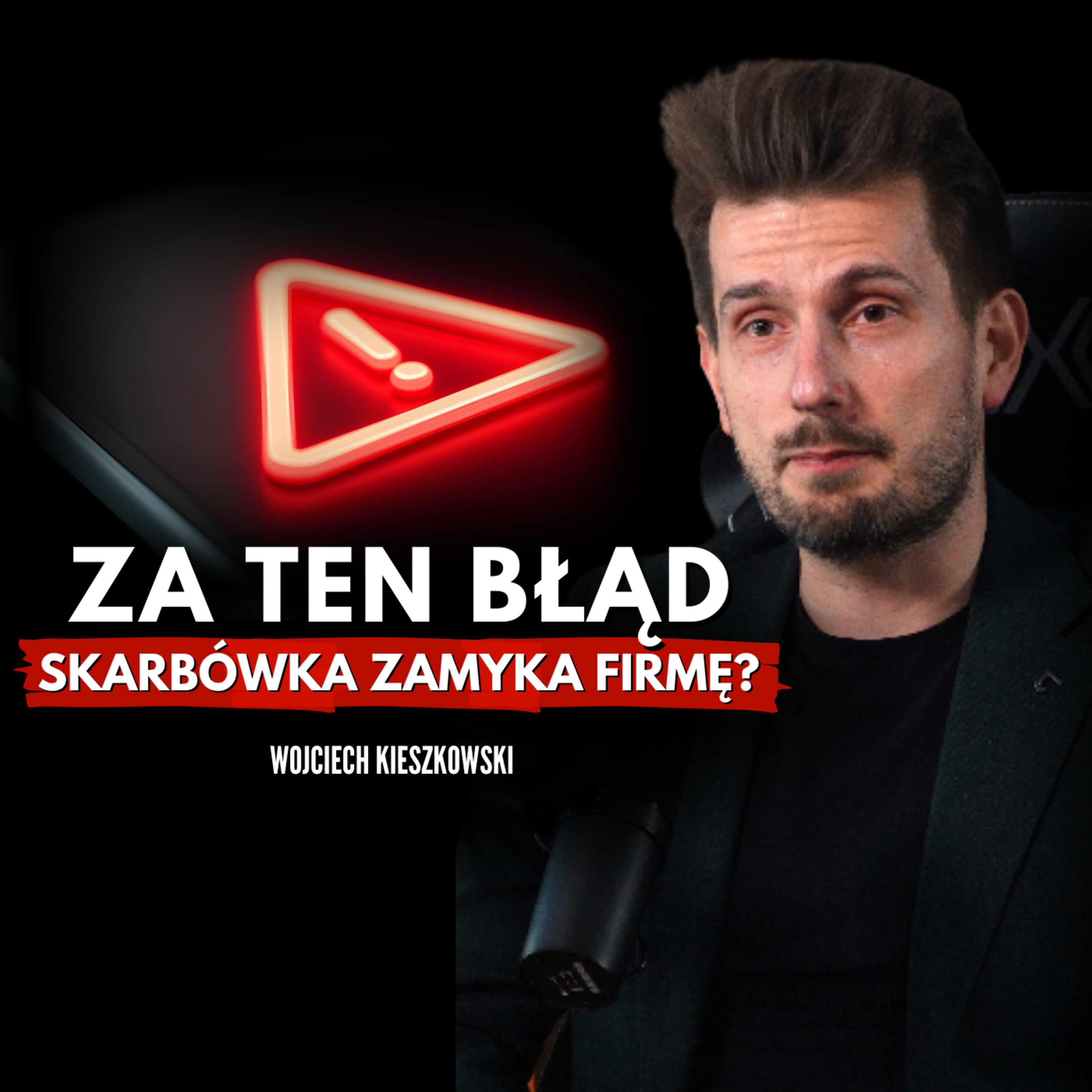 Skarbówka może zniszczyć biznes? Wojciech Kieszkowski episode artwork
