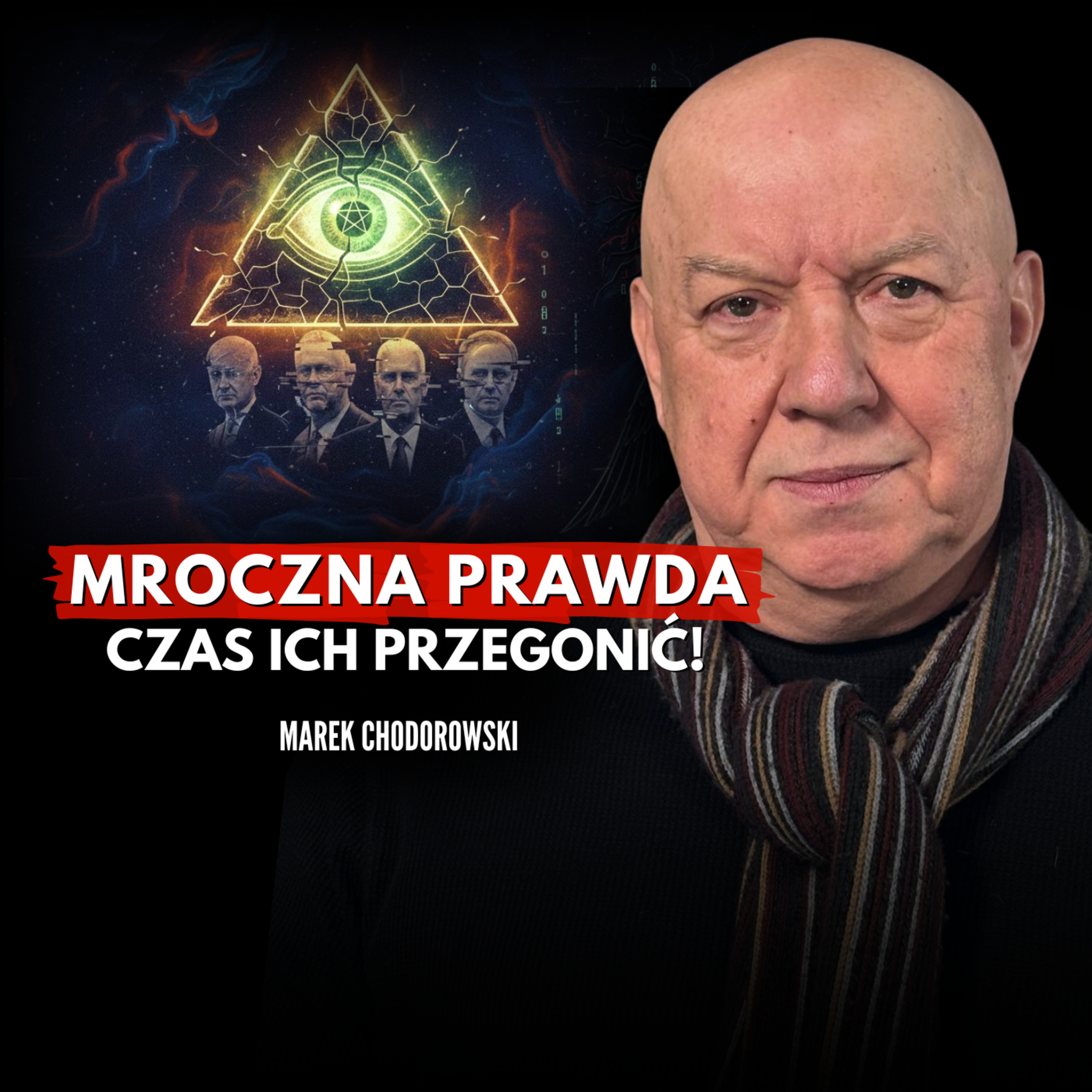KTO NAPRAWDĘ RZĄDZI ŚWIATEM? Chodorowski o korzeniach globalizmu i końcu polityków