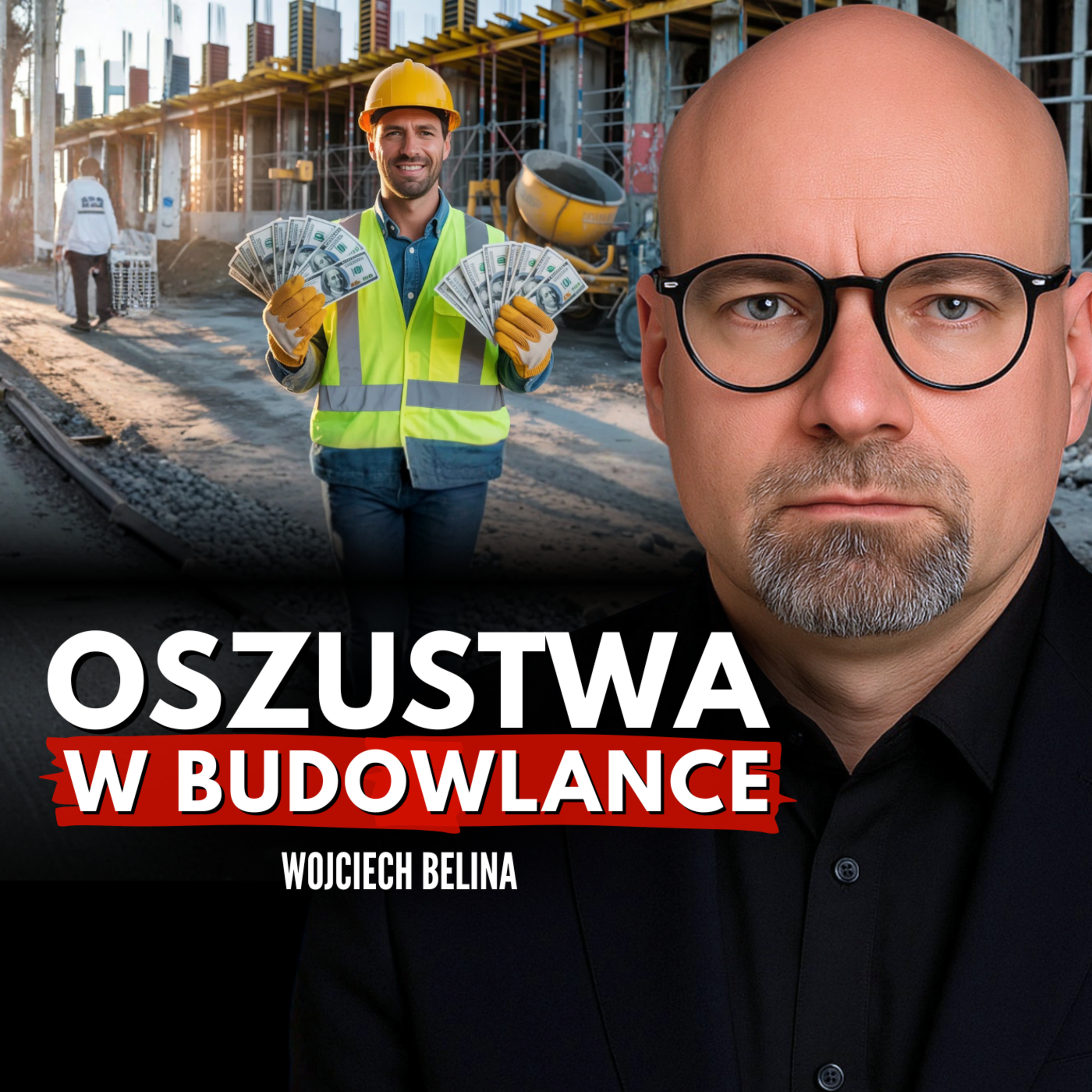 Brutalna prawda o polskiej budowlance. Wojciech Belina: To jest wojna gospodarcza!