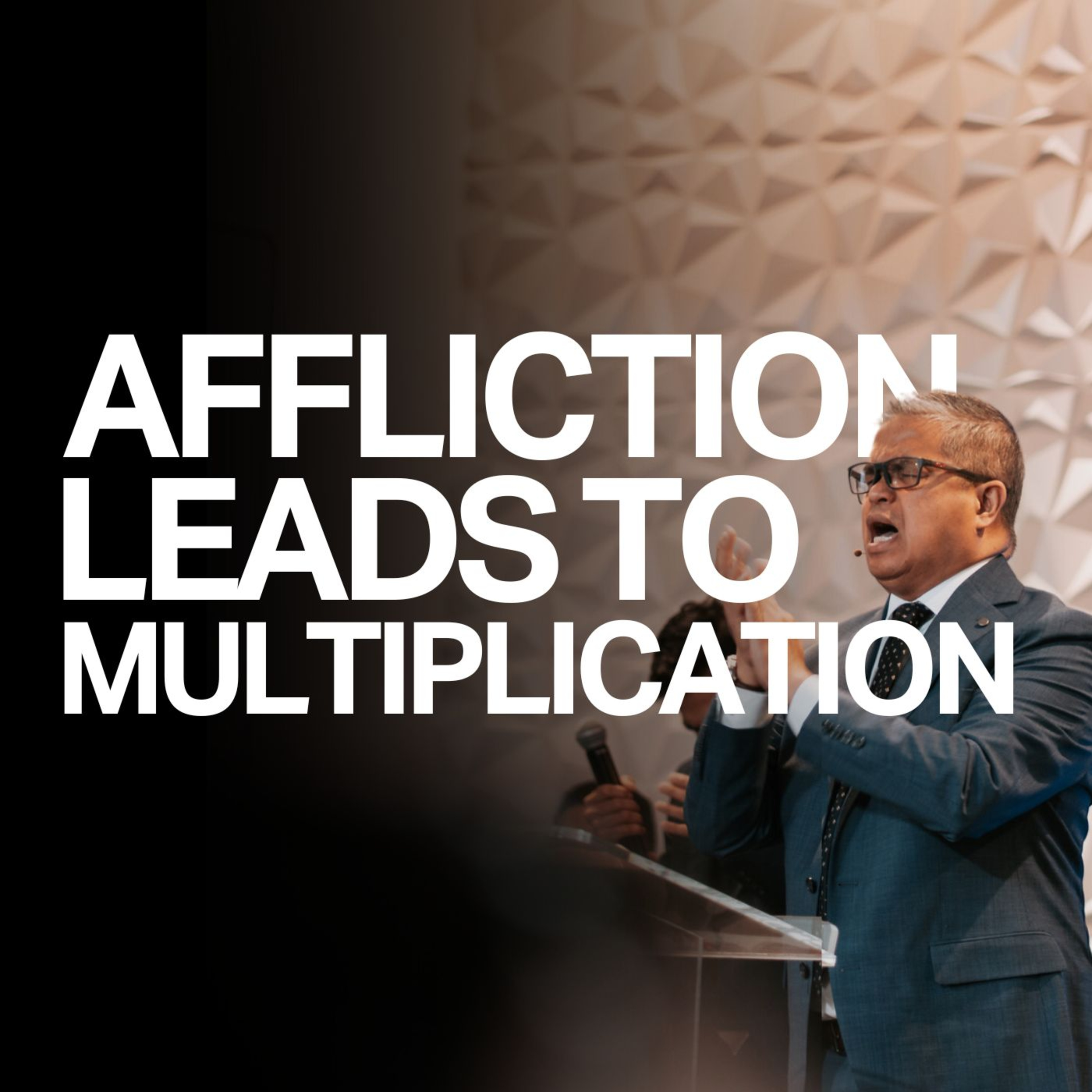 Affliction Turns Into Multiplication - Pastor Jesse Fortaleza episode artwork