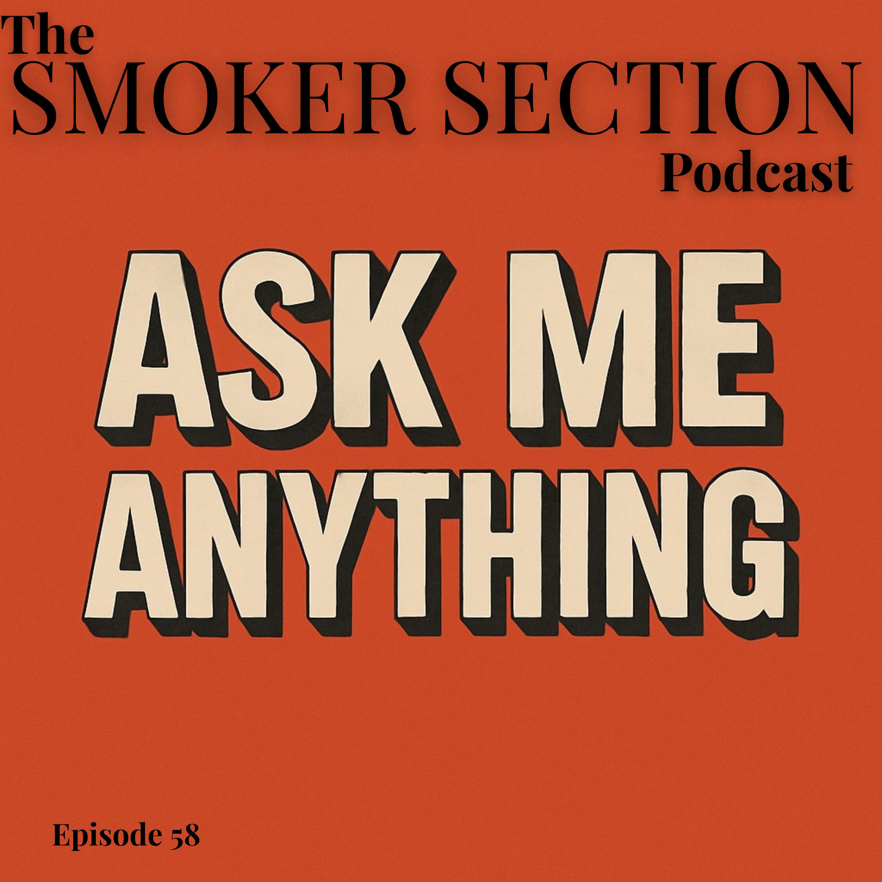 Ep.58| Ask me anything episode artwork