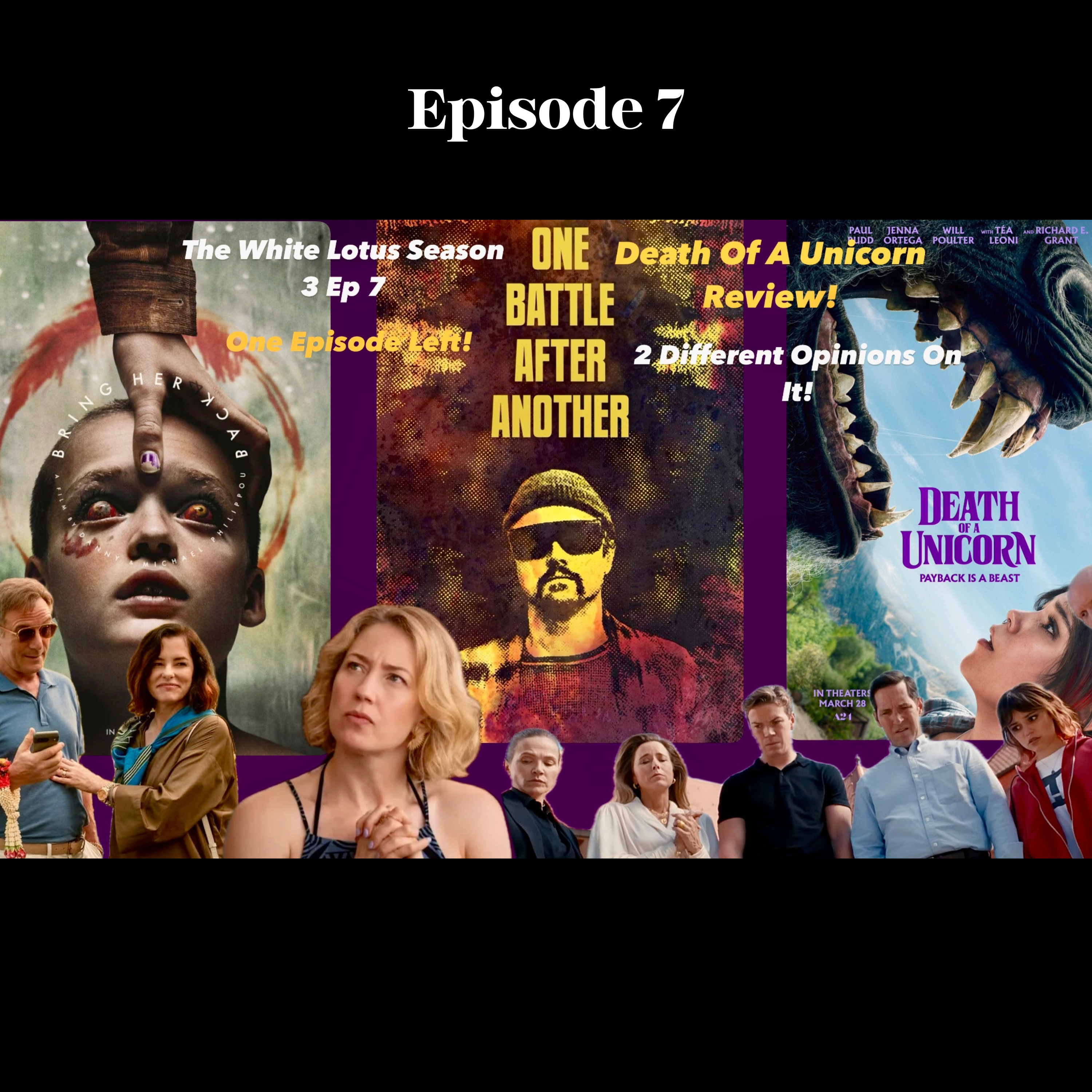 Death of a Unicorn Review | The White Lotus Ep 7 Review | New Movie News | Ep 7 episode artwork