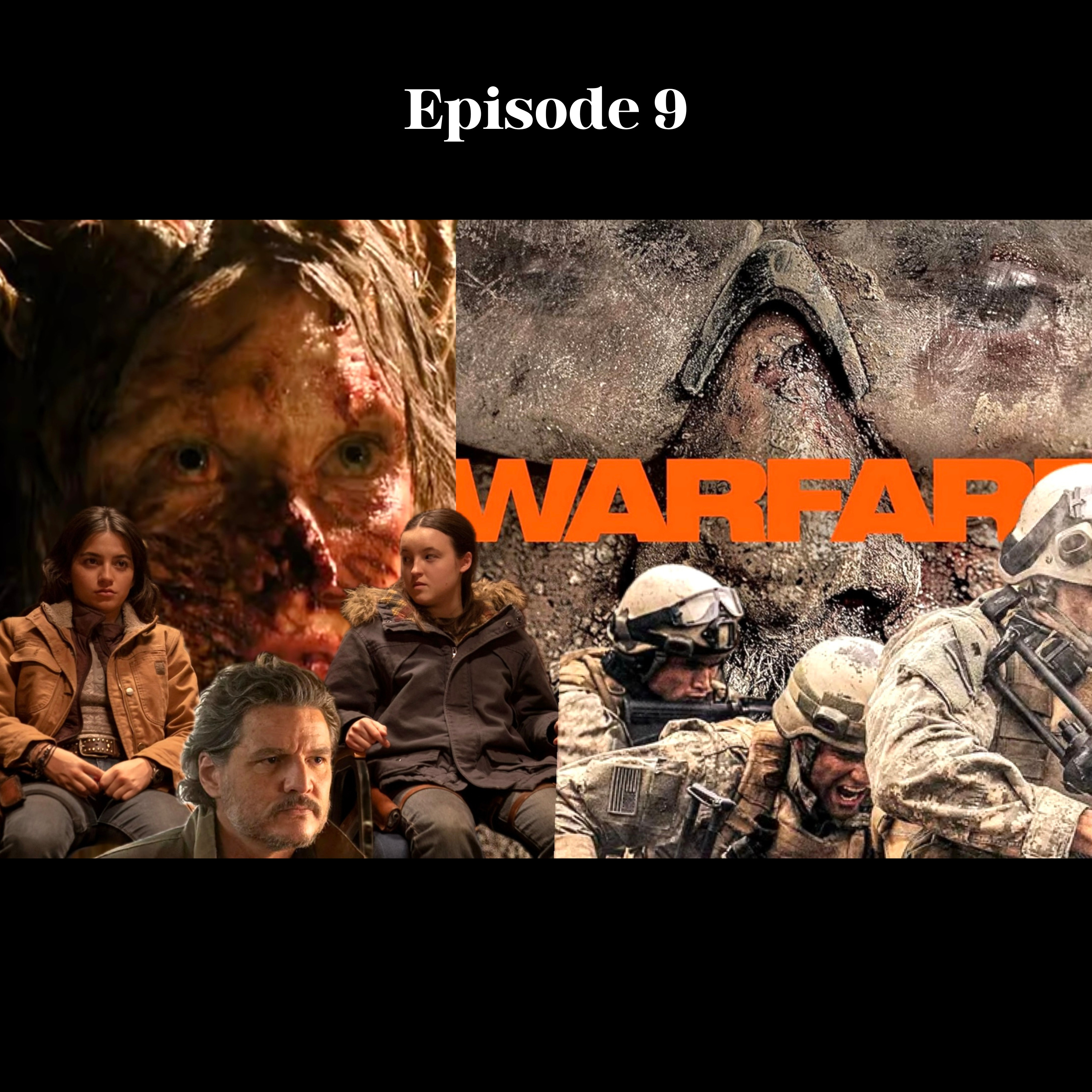 The last Of Us Season 2 Ep 1 Review | Warfare Review | New Movie News & More! | Ep9 episode artwork