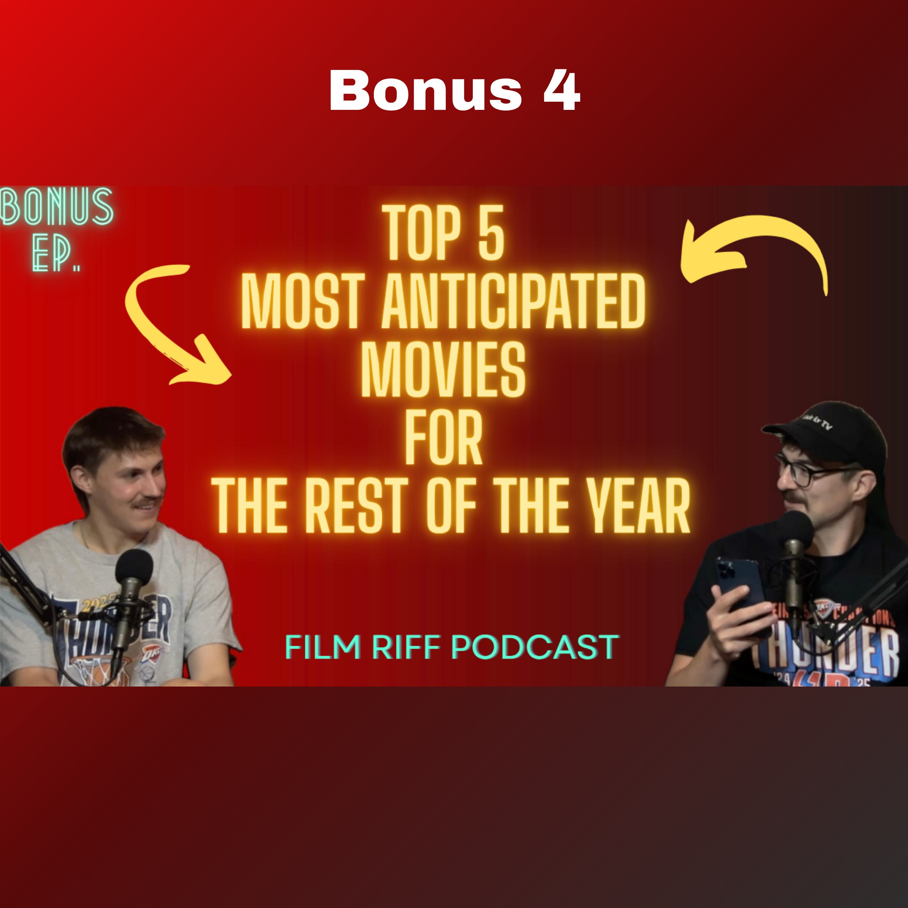 Top 5 Most Anticipated Movies For The Rest Of 2025 | Bonus Ep 4 episode artwork