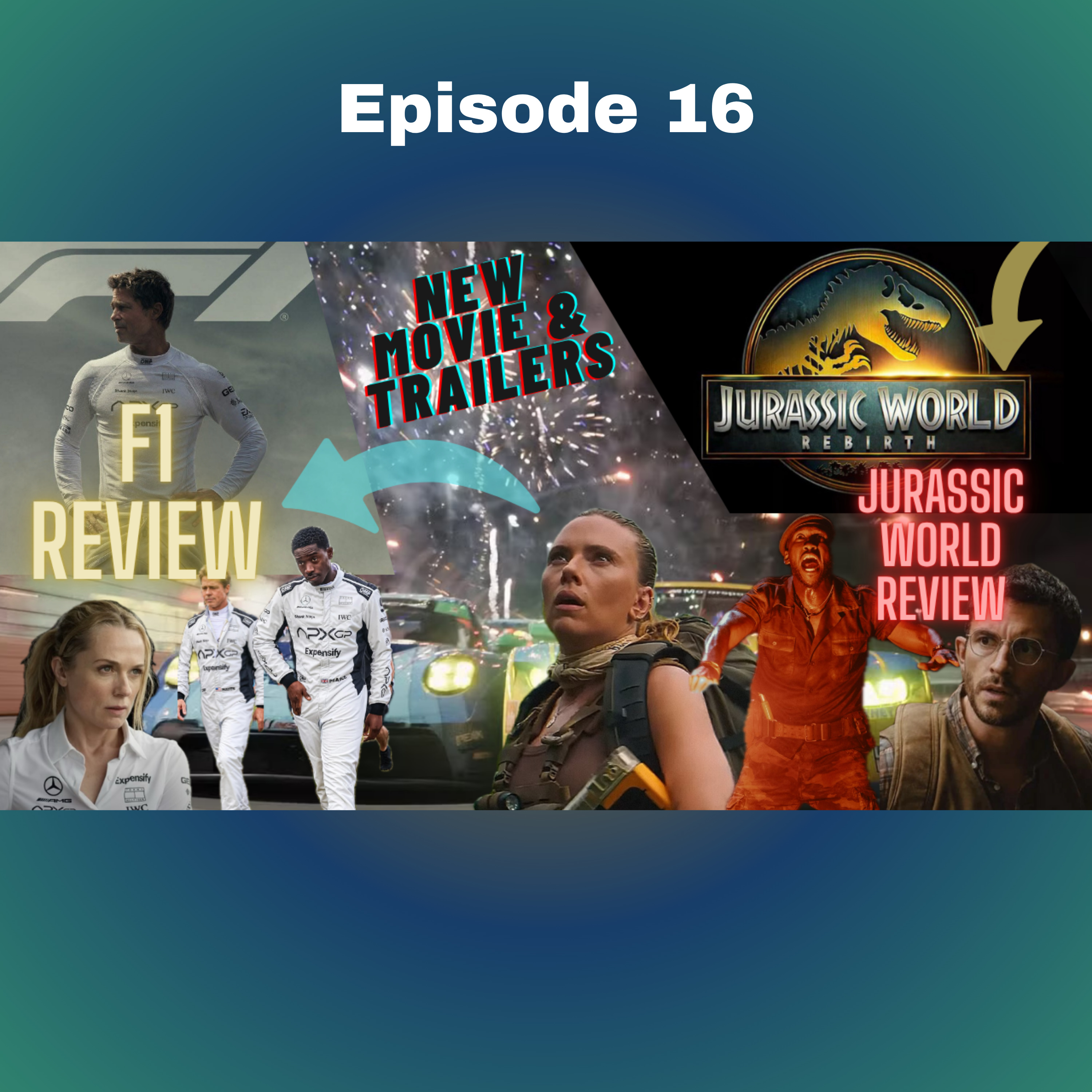 F1 Movie & Jurassic World Rebirth Reviews + New Trailers & HUGE Movie News! 🎬🔥 | Ep16 episode artwork